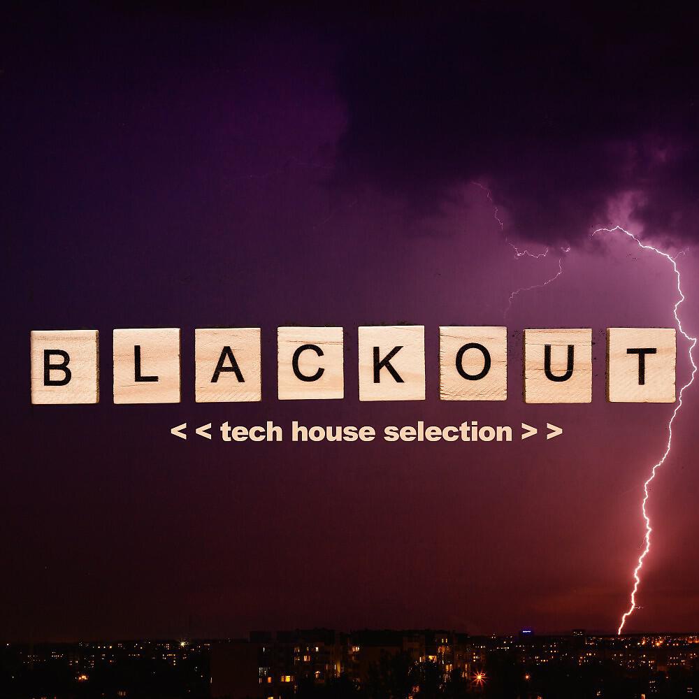 Релиз Blackout Compilation (Tech House Selection)