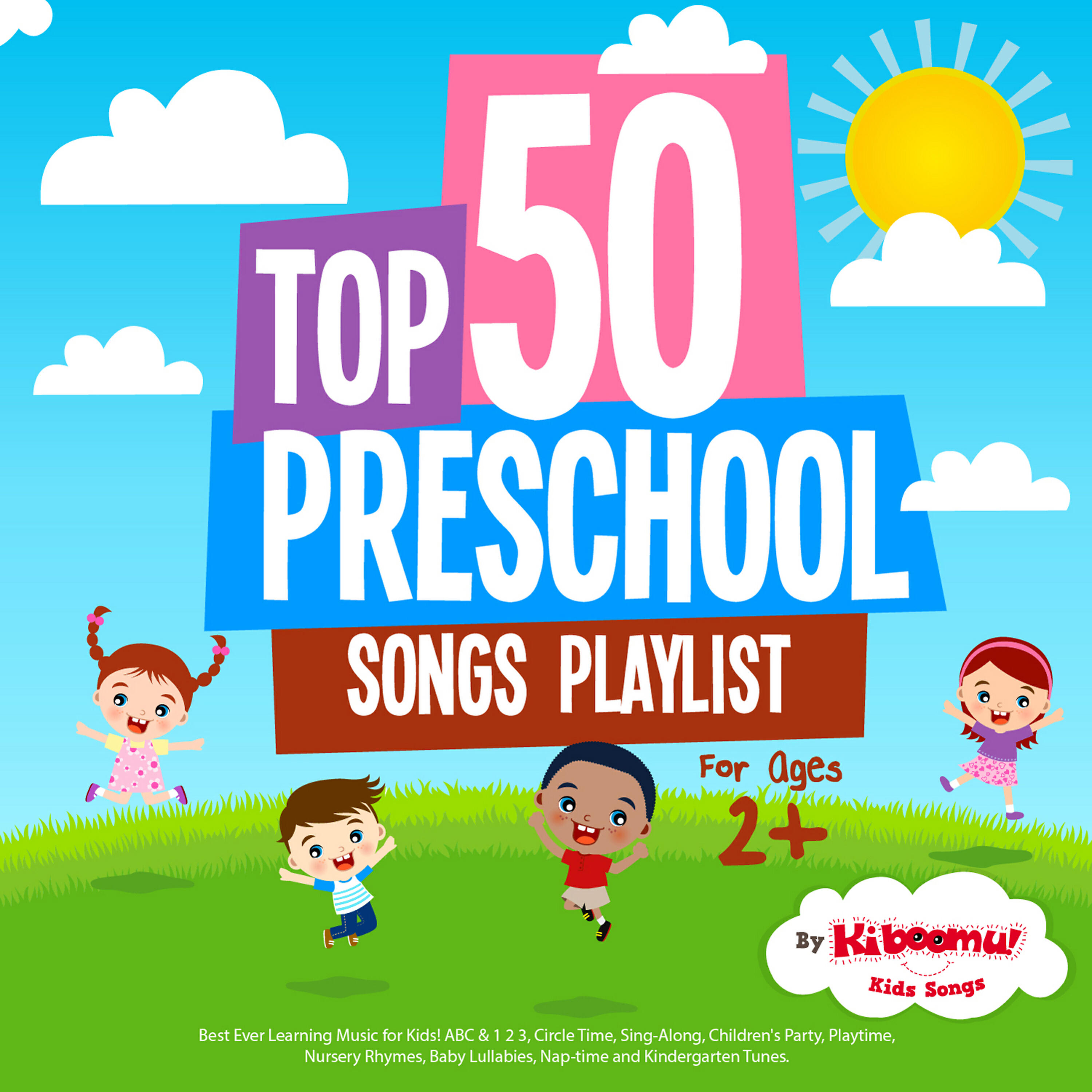 Релиз Top 50 Preschool Songs Playlist
