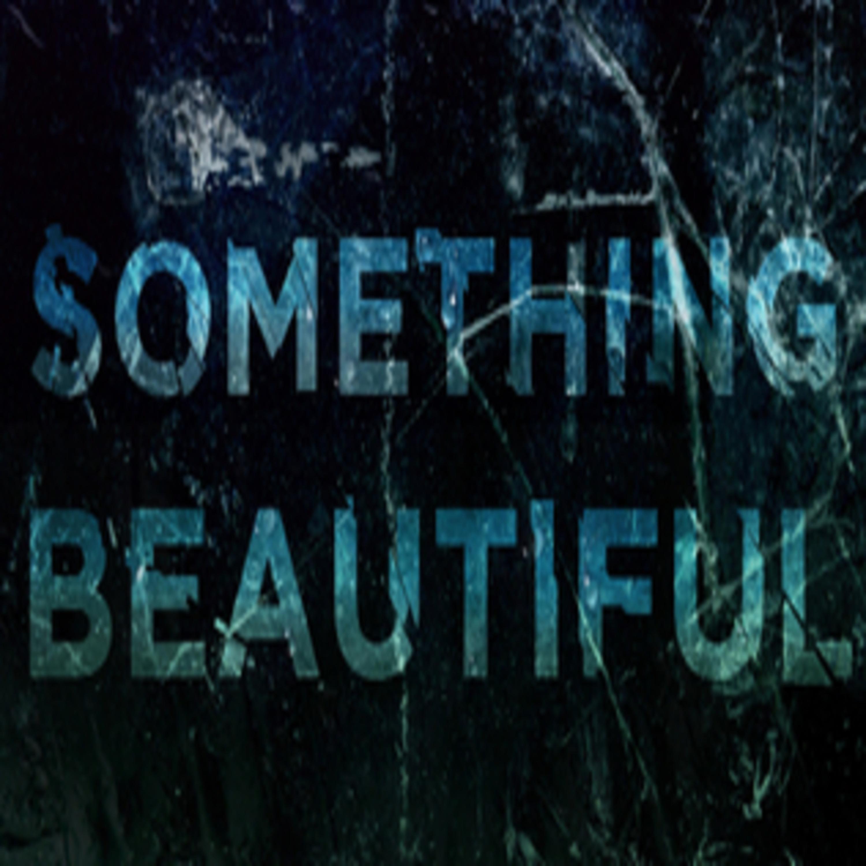 Релиз Something Beautiful