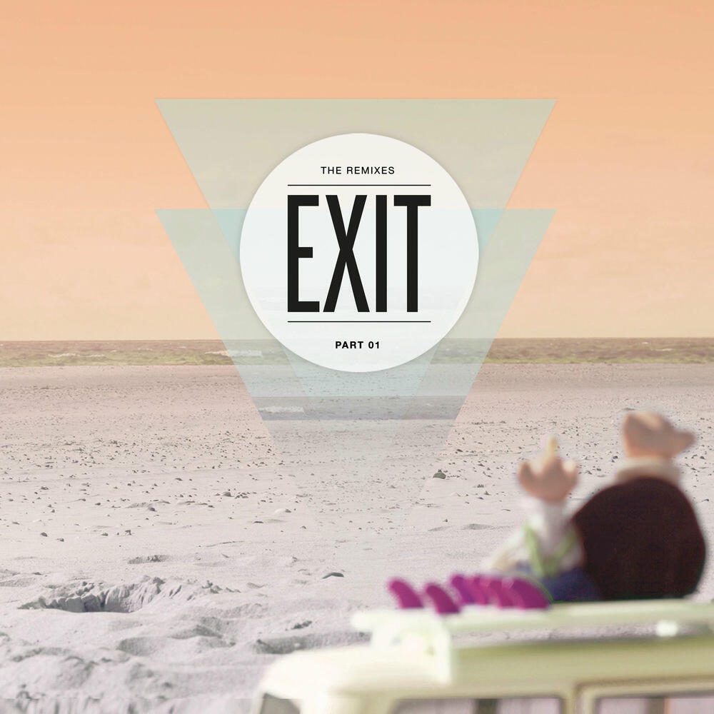 Релиз Exit - The Remixes 01