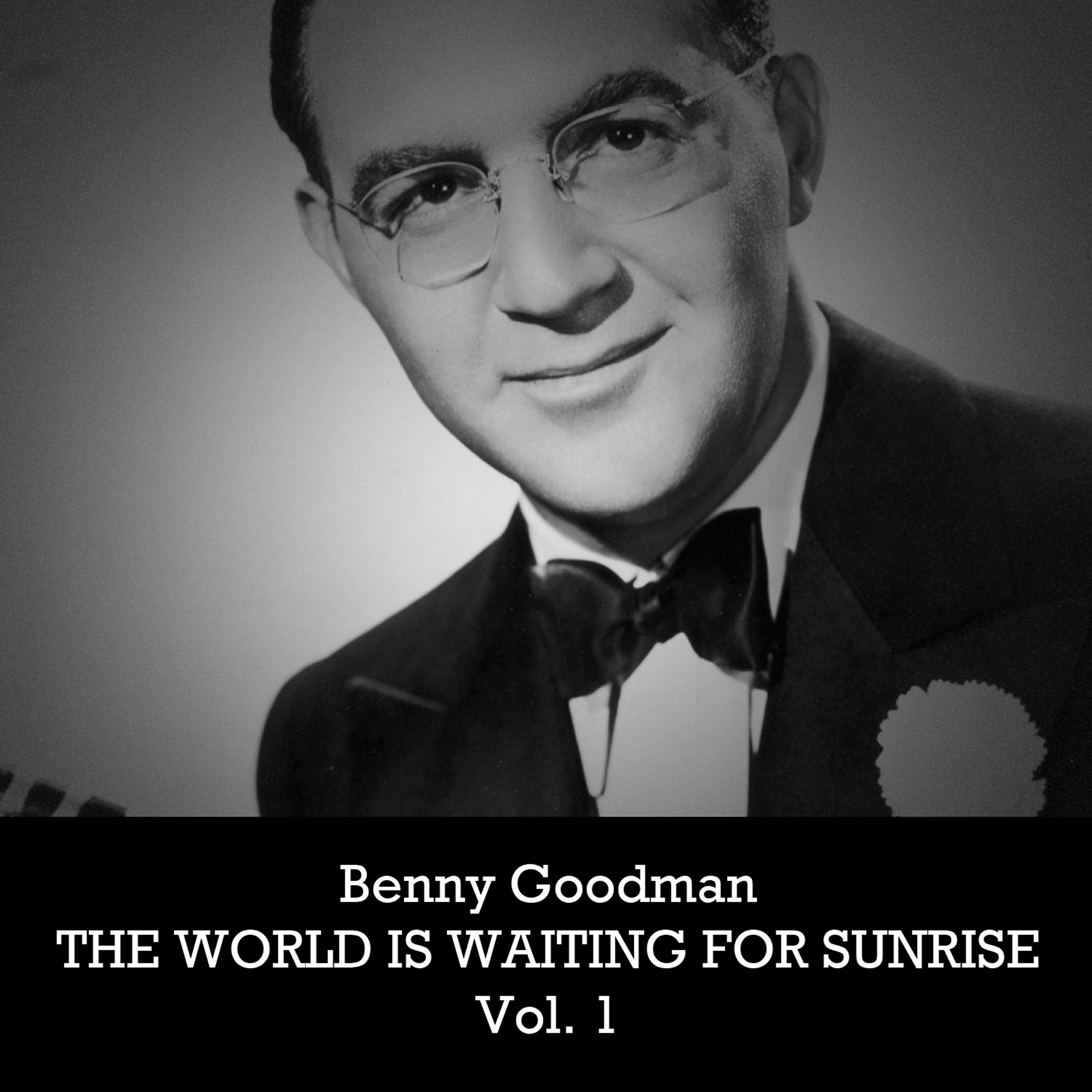 Постер альбома The World Is Waiting for Sunrise, Vol. 1