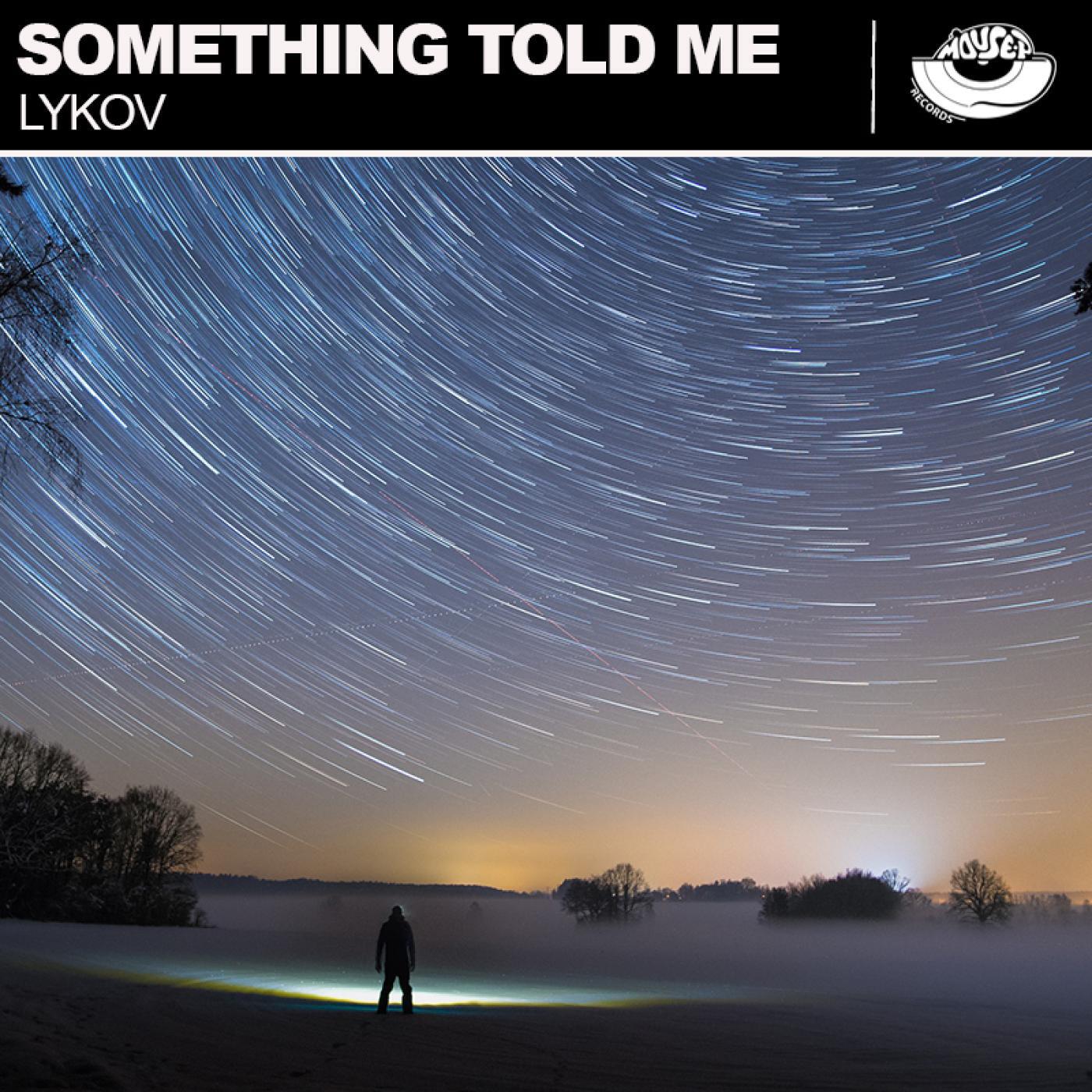 Релиз Something Told Me