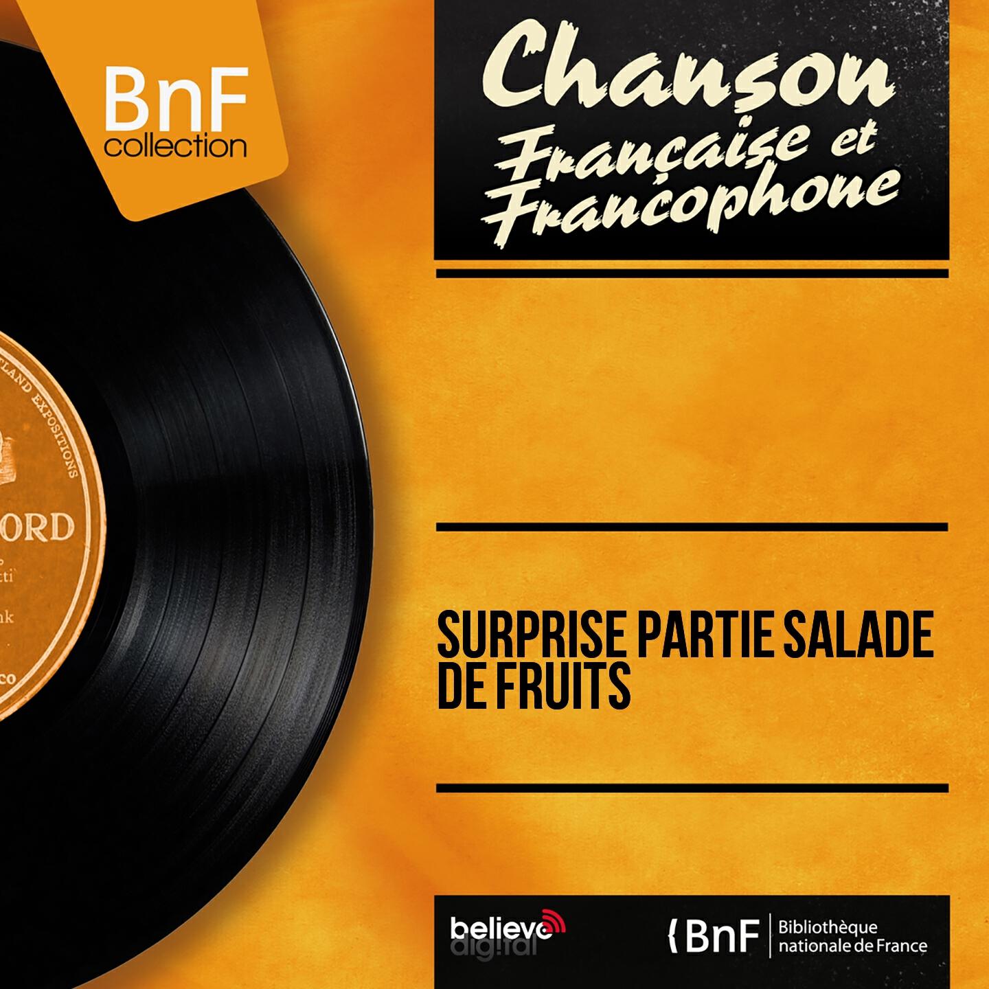 Релиз Surprise partie salade de fruits (Mono version)