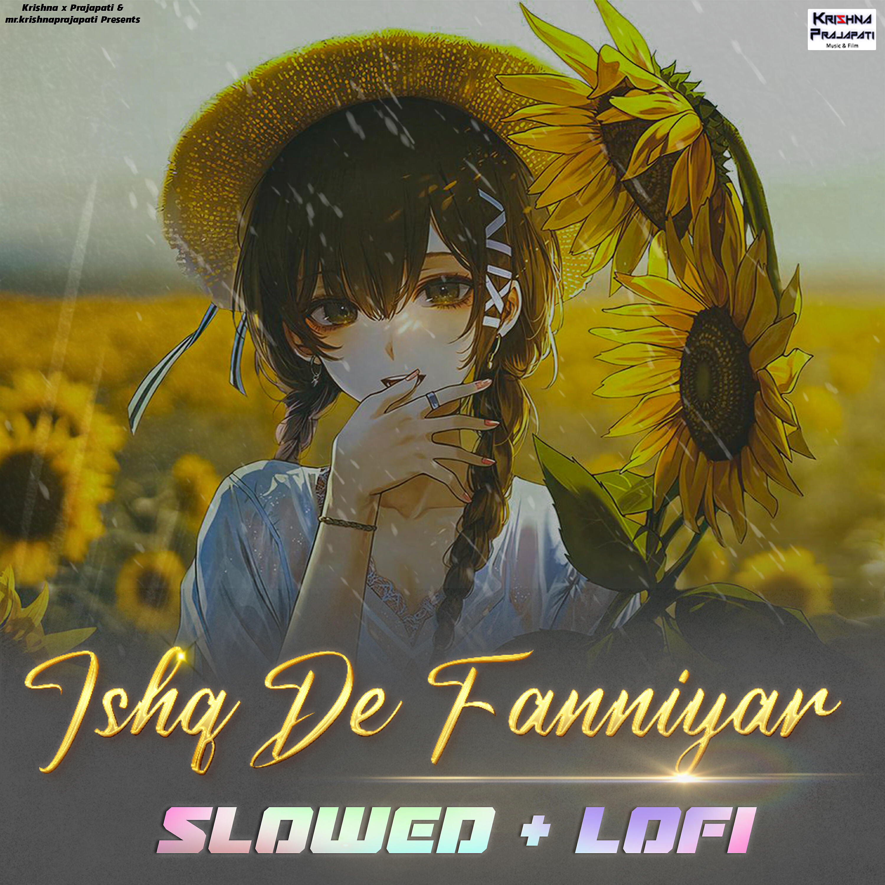 Релиз Ishq De Fanniyar, Slowed+Lofi