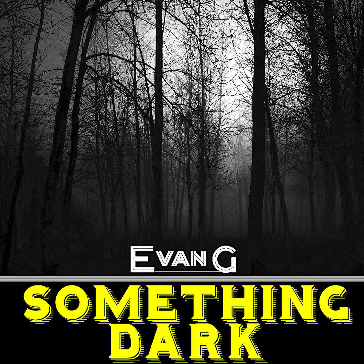 Релиз Something Dark