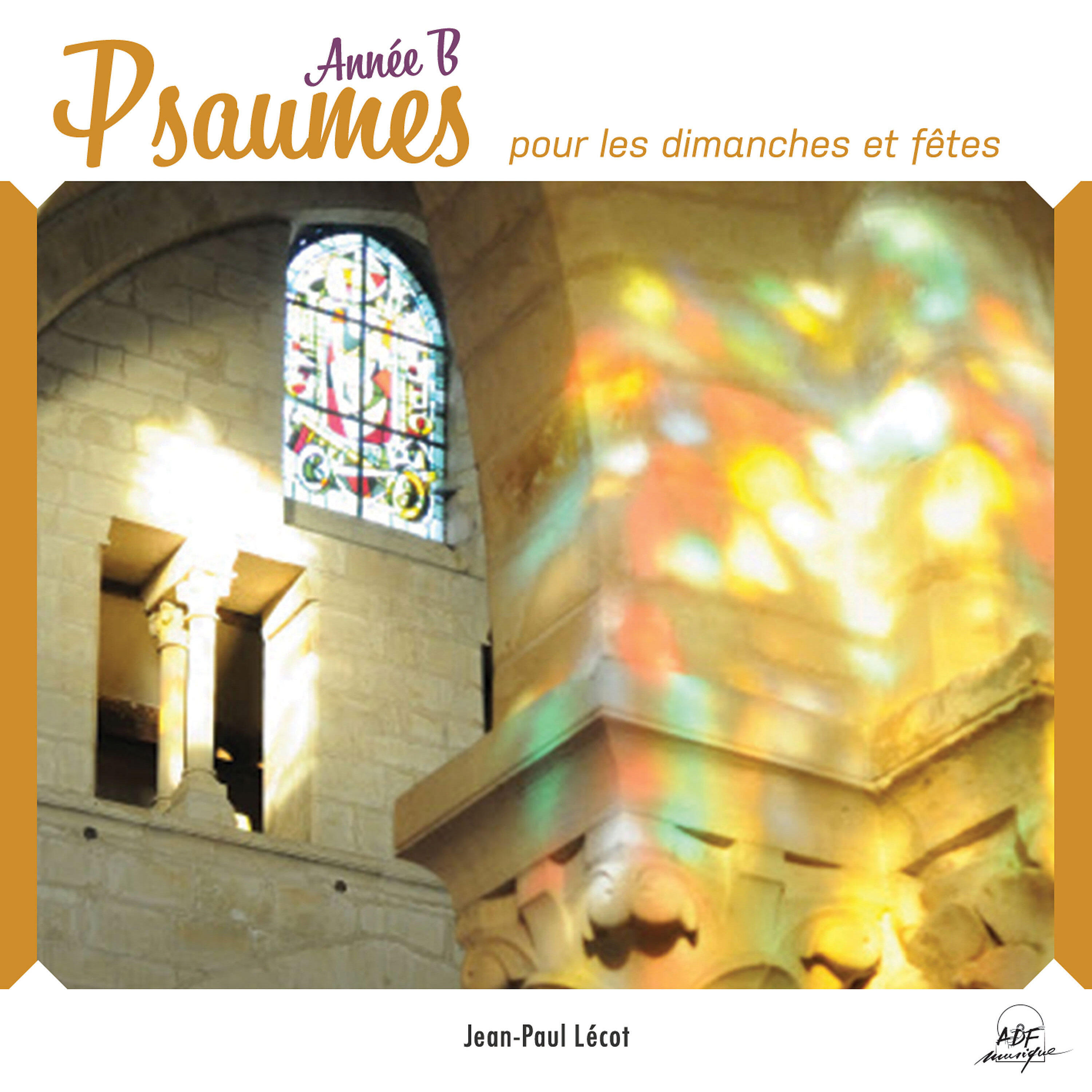 Релиз Psaumes pour les dimanches et fêtes, année B