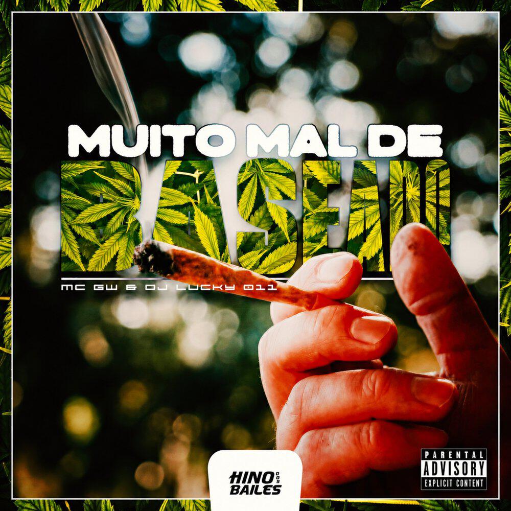 Релиз Muito Mal de Baseado