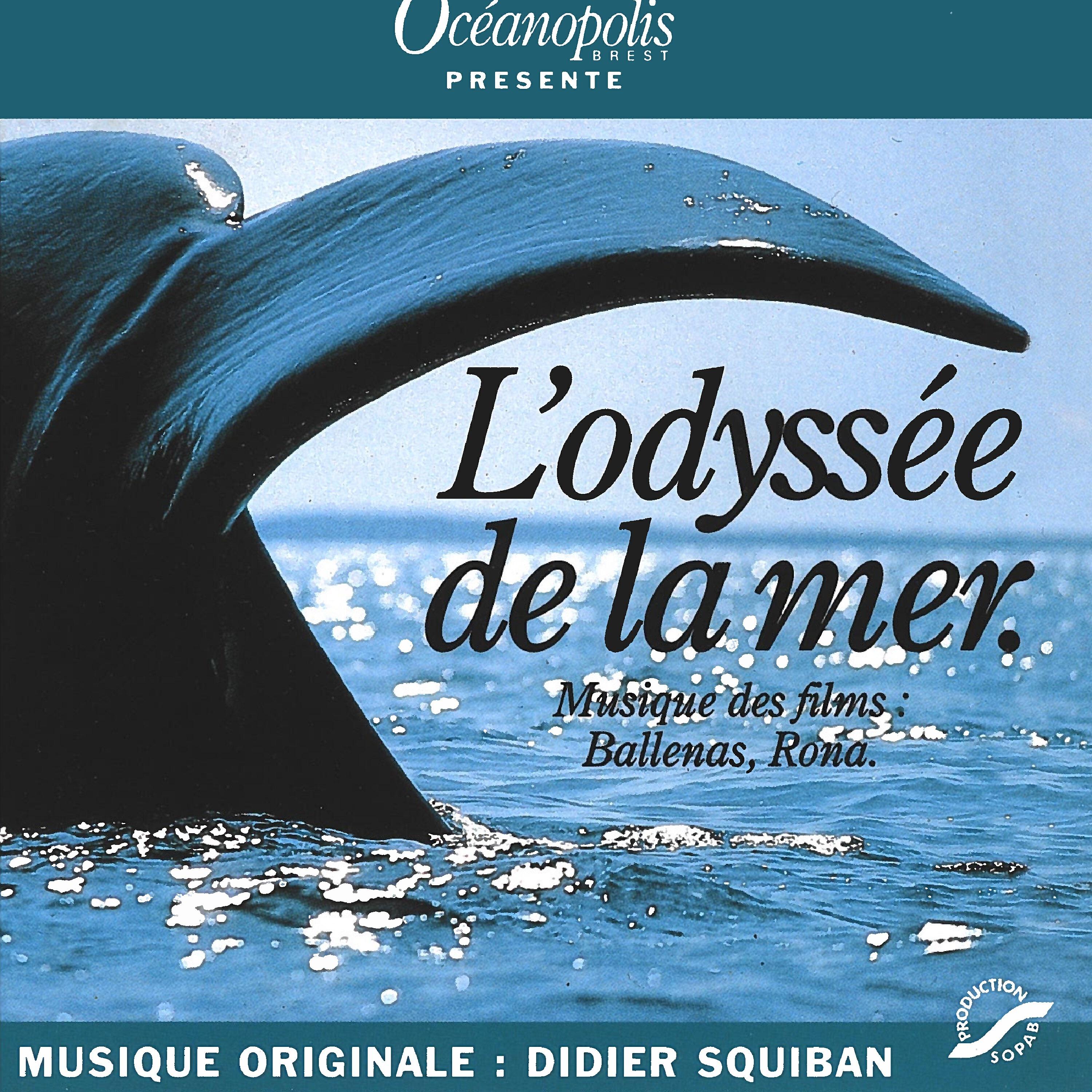 Релиз L'odyssée de la mer (Bande originale des films documentaires)