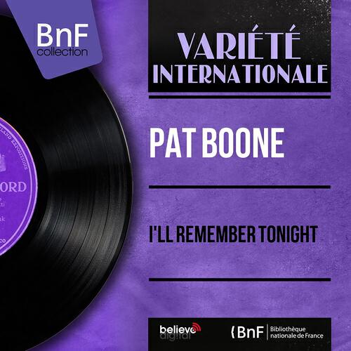 Релиз I'll Remember Tonight (Mono Version)