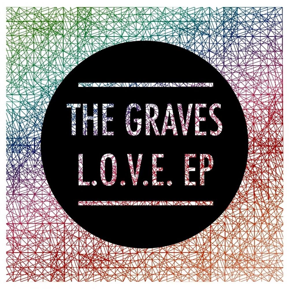Скачать песню Graves - L.O.V.E. бесплатно в MP3 для Android и iOS