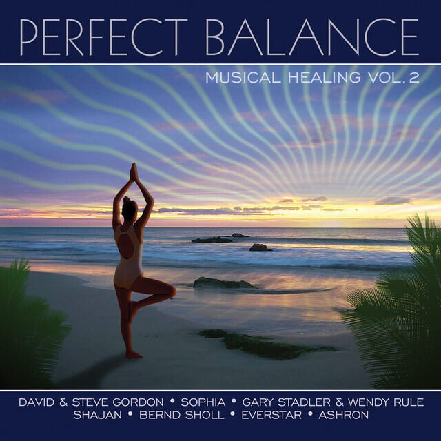 Релиз Perfect Balance - Musical Healing Vol. 2