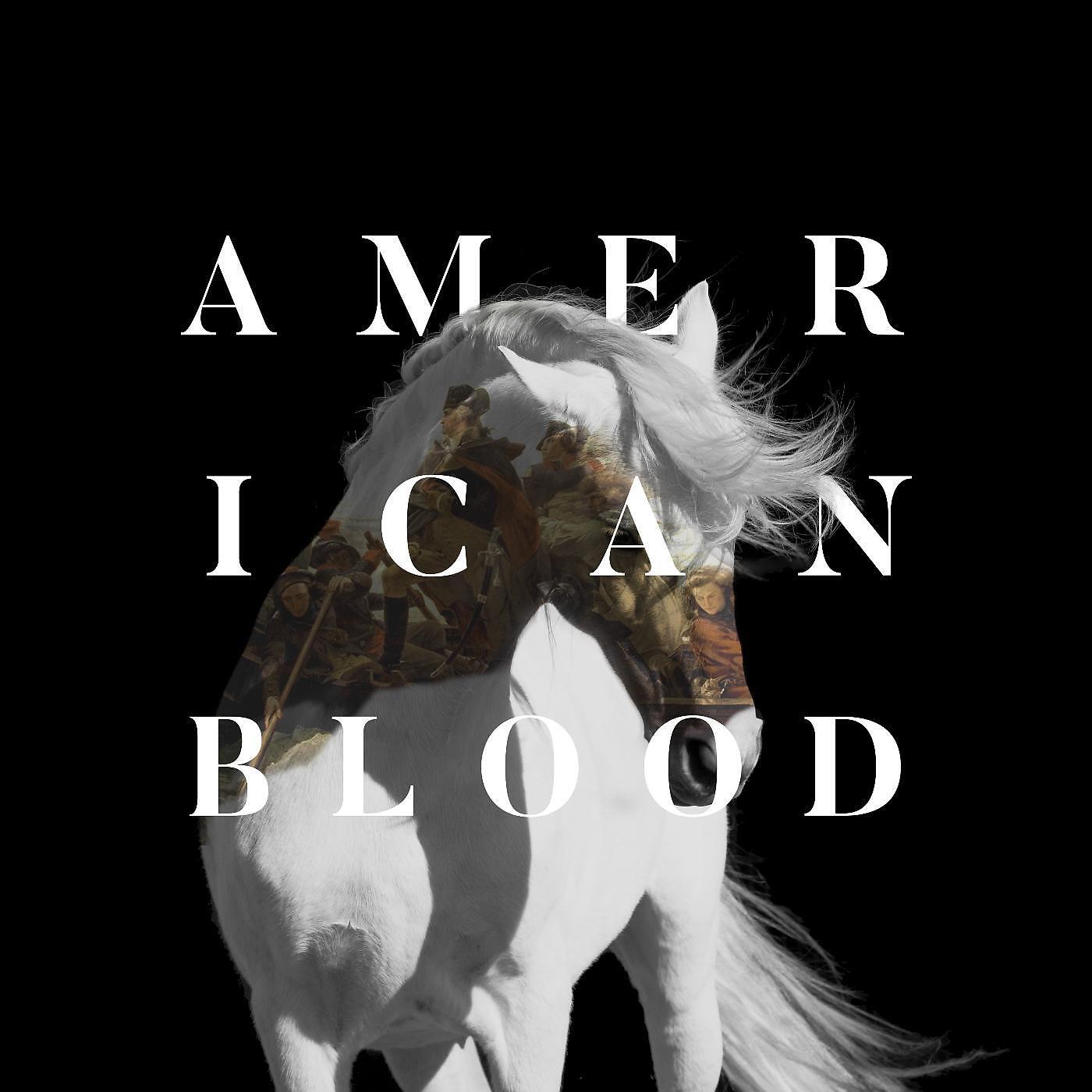 Релиз American Blood