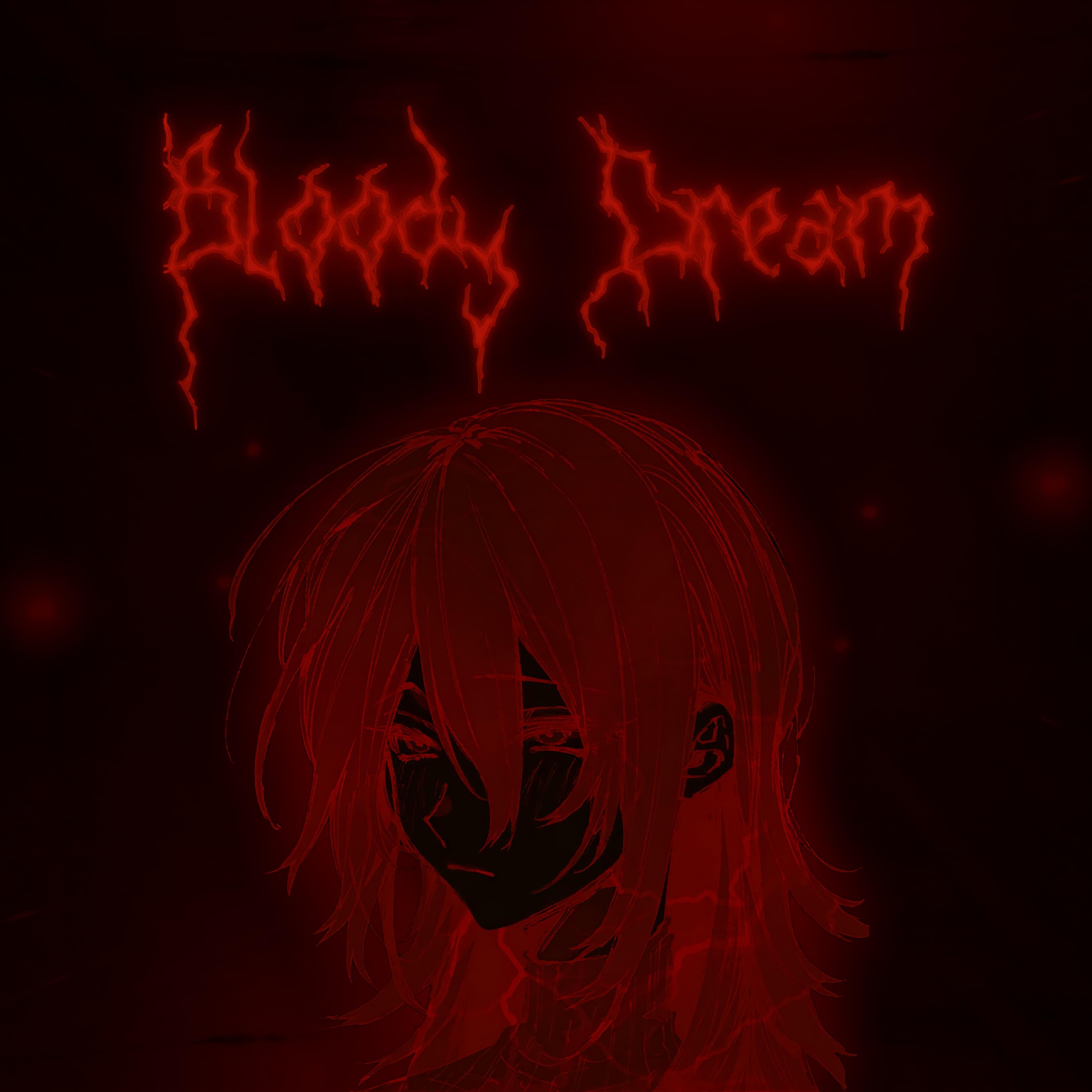 Релиз Bloody Dream