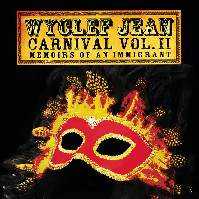 Постер альбома CARNIVAL VOL. II...Memoirs of an Immigrant
