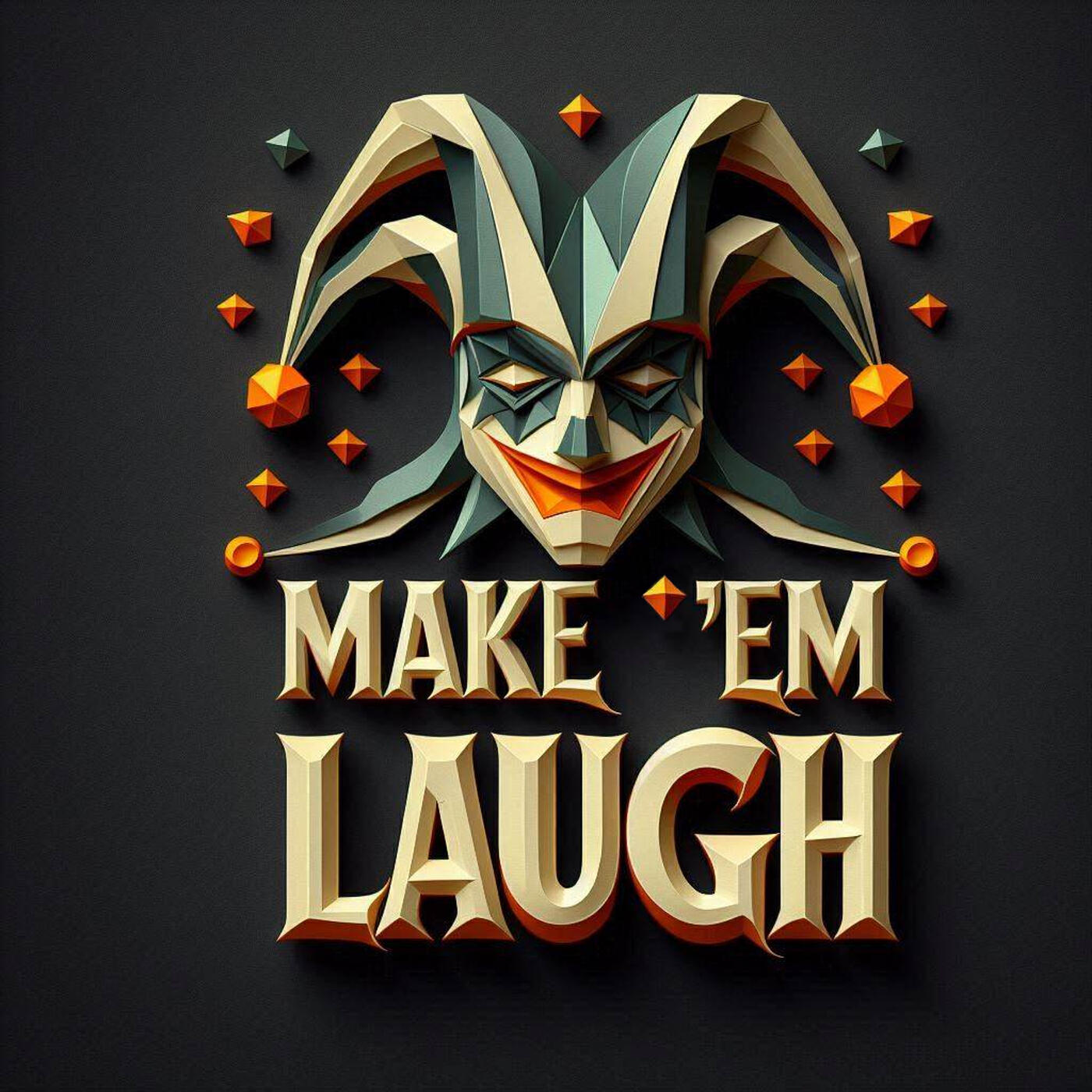Релиз Make 'em Laugh