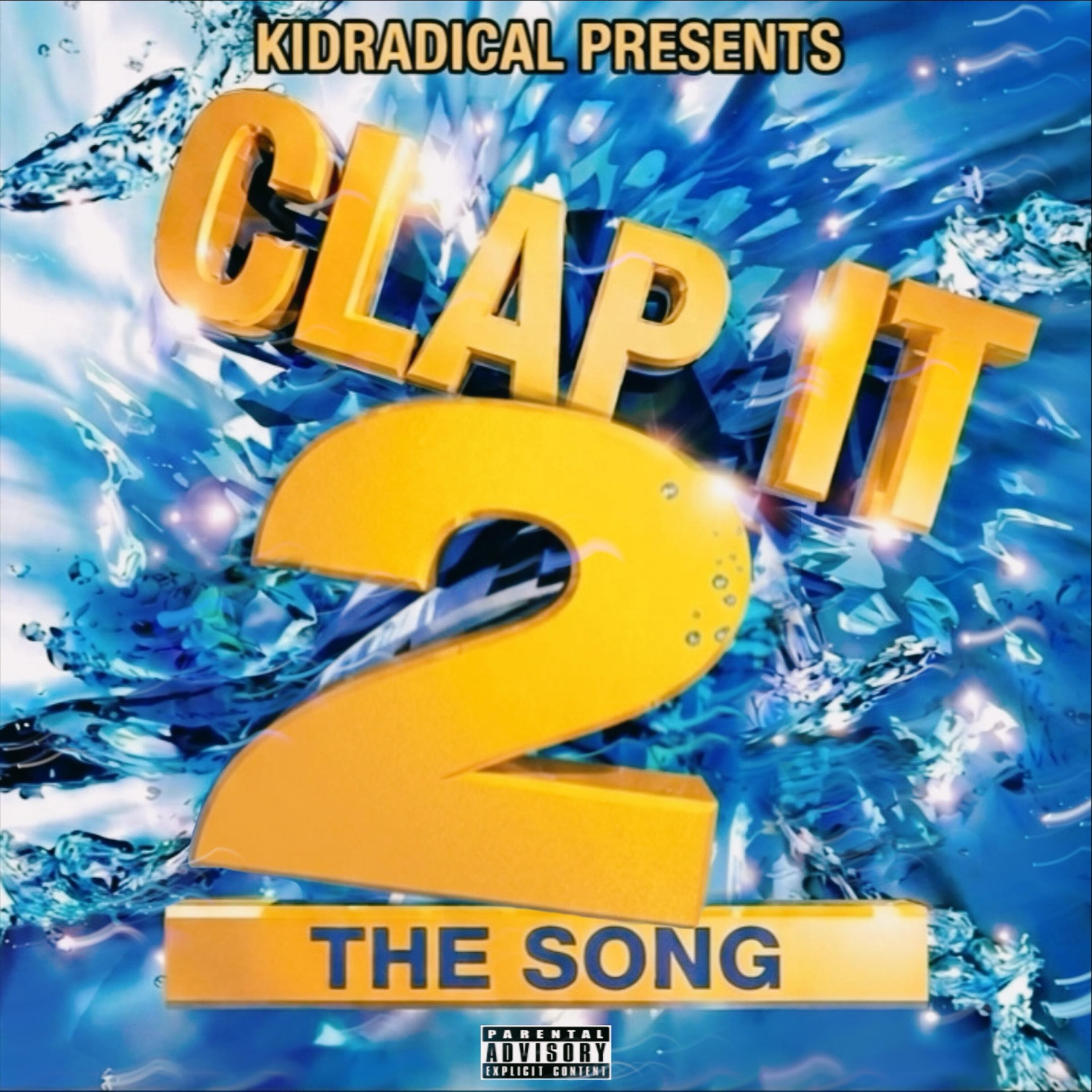 Релиз Clap It 2 the Song