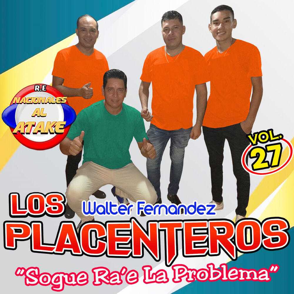 Walter Fernandez Los Placenteros