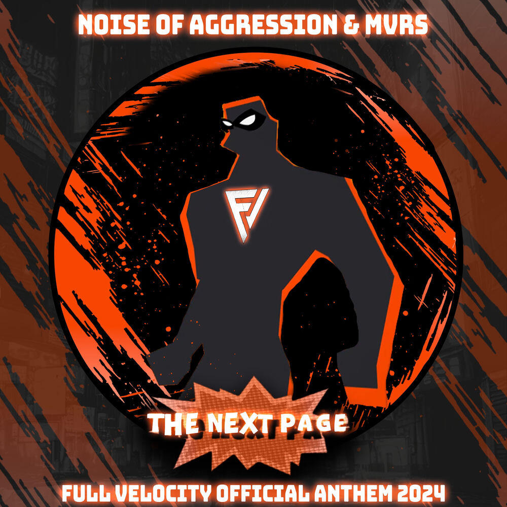 Релиз The Next Page (Full Velocity Official Anthem)
