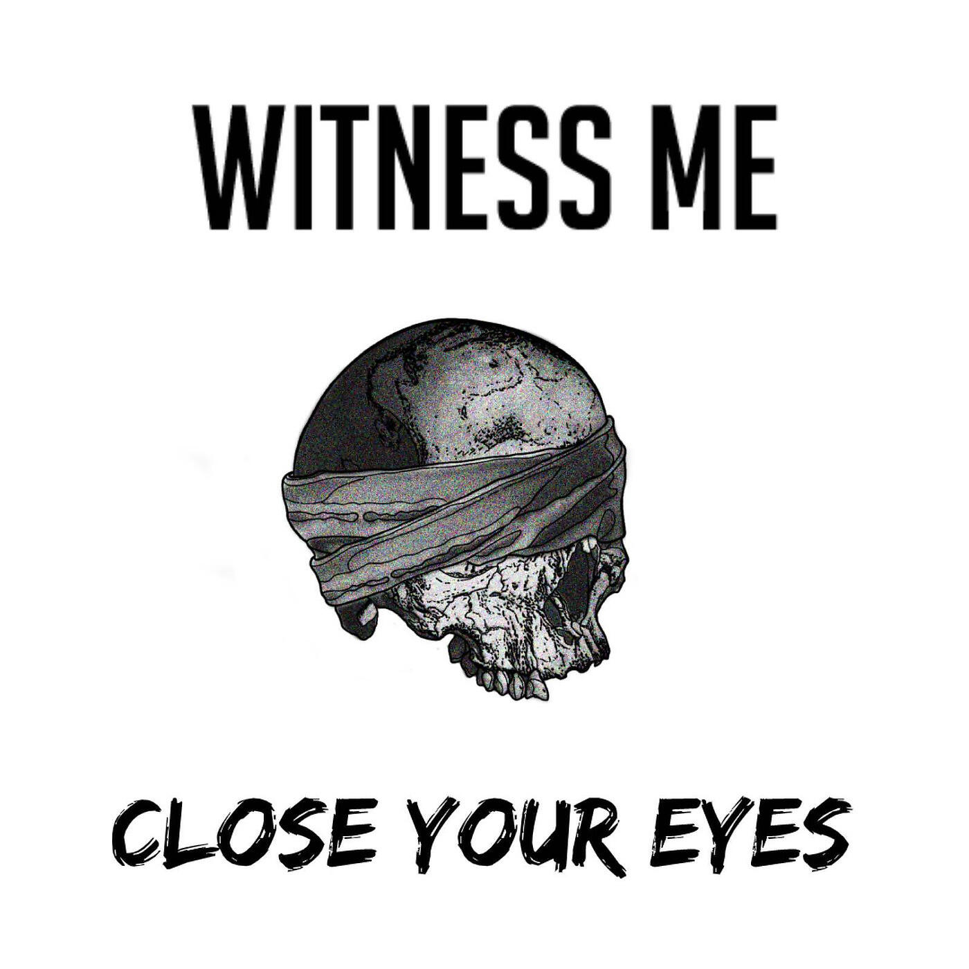Релиз Close Your Eyes