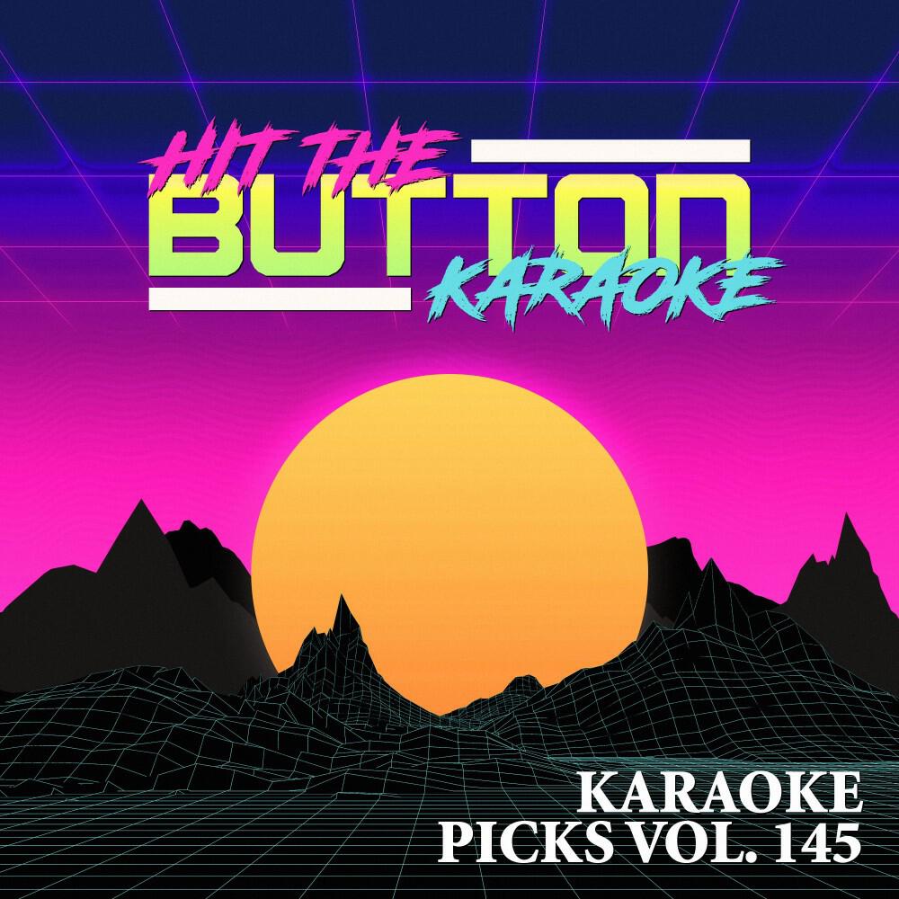 Релиз Karaoke Picks Vol. 145