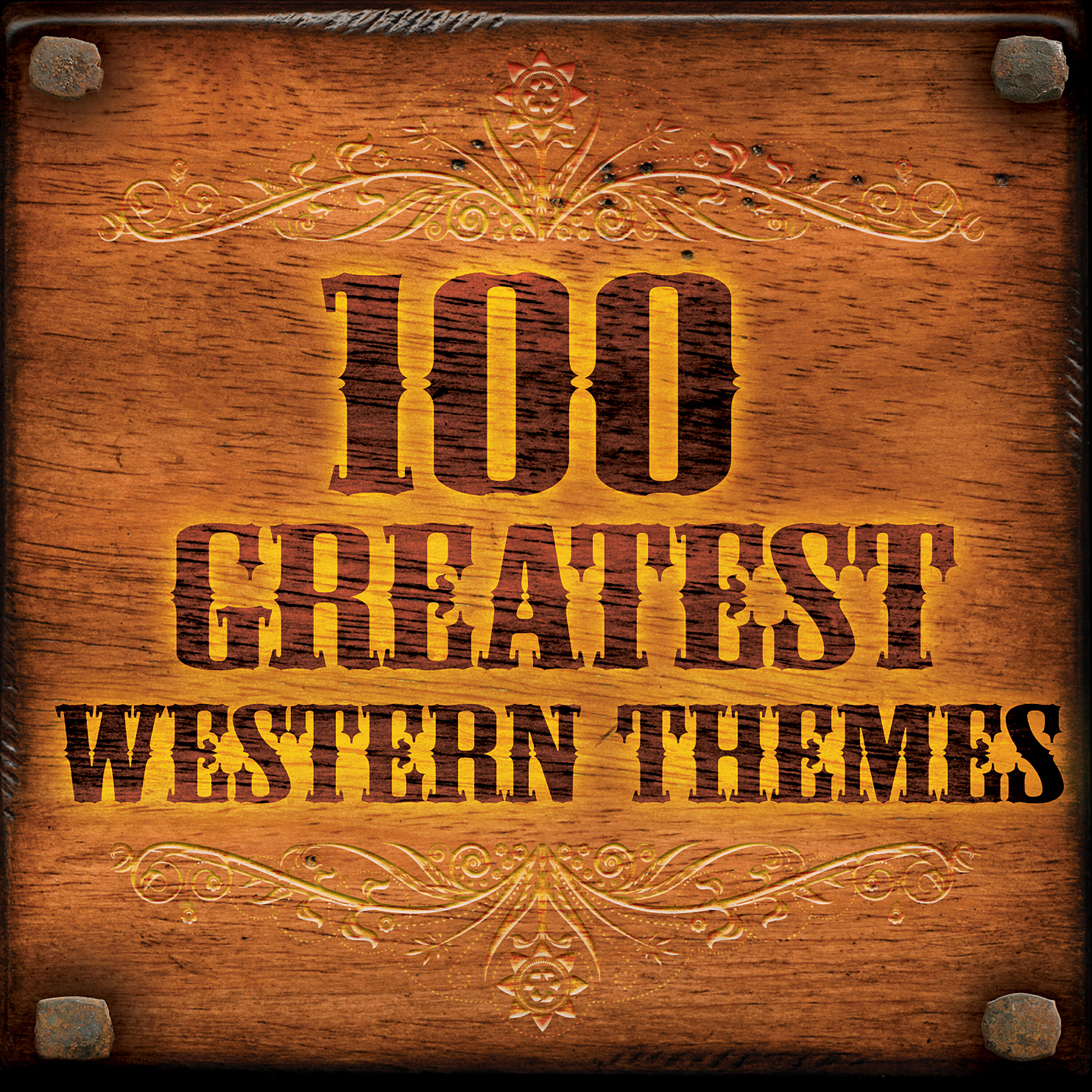 Постер альбома 100 Greatest Western Themes