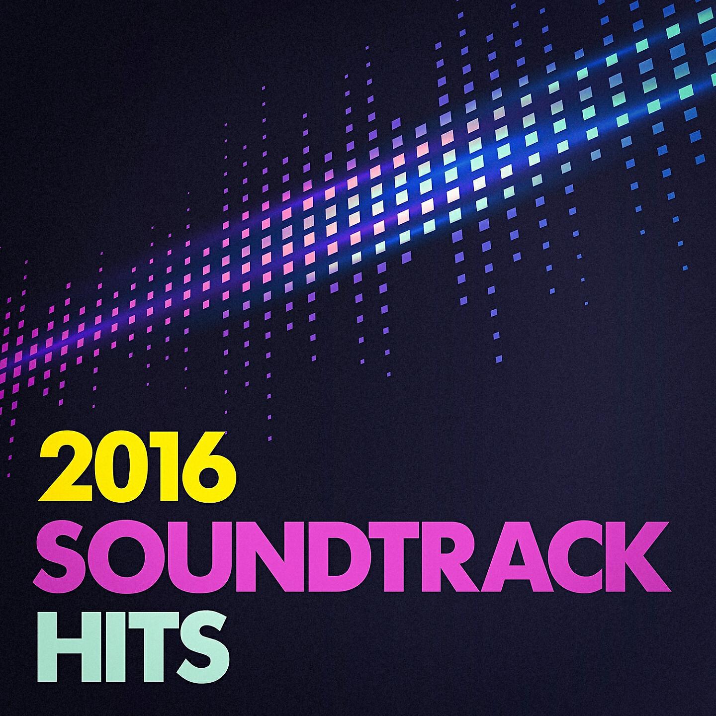 Релиз 2016 Soundtrack Hits