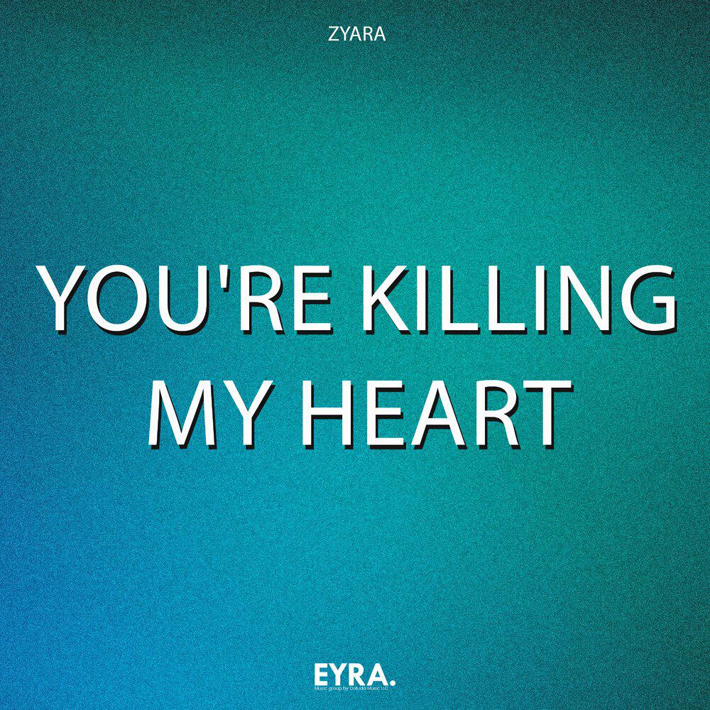 Релиз You're Killing My Heart