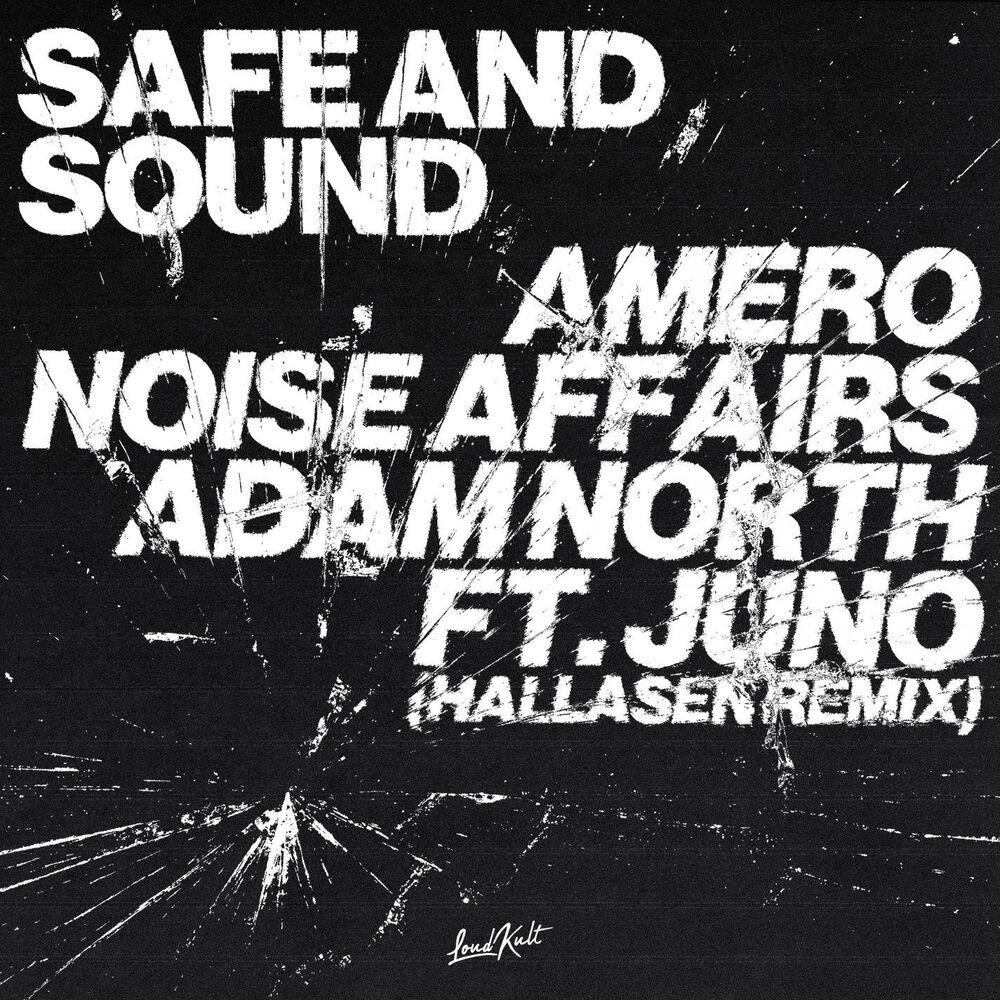 Релиз Safe and Sound [Hallasen Remix]
