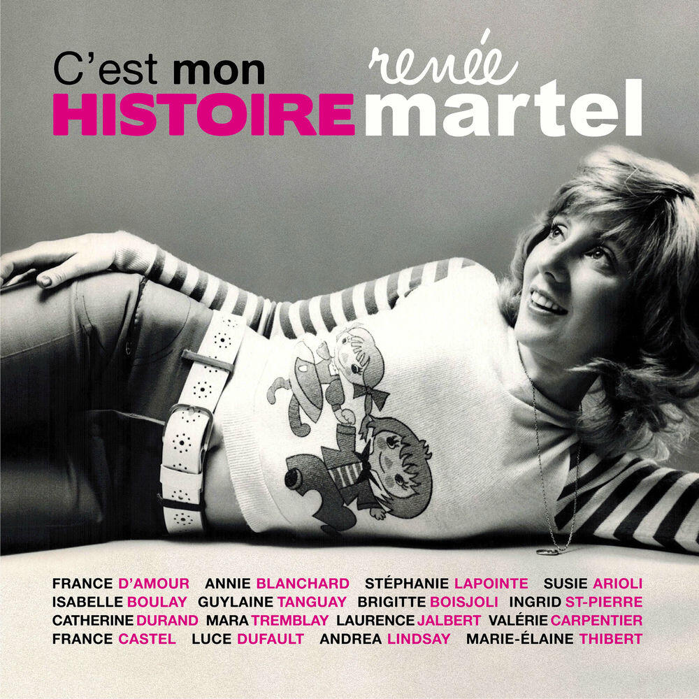 Релиз C'est mon histoire - Hommage à Renée Martel