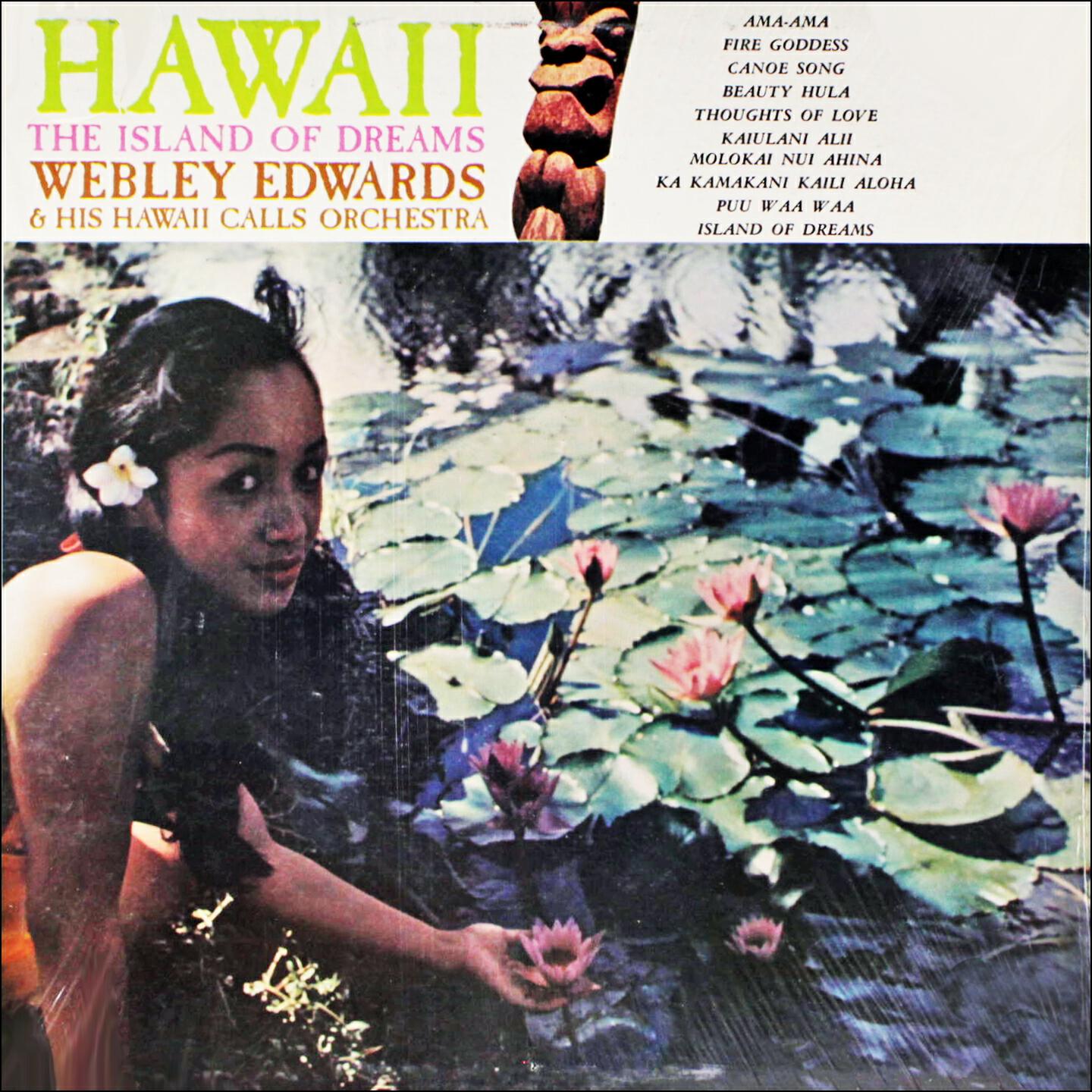 Webley Edwards & The Hawaii Calls Orchestra