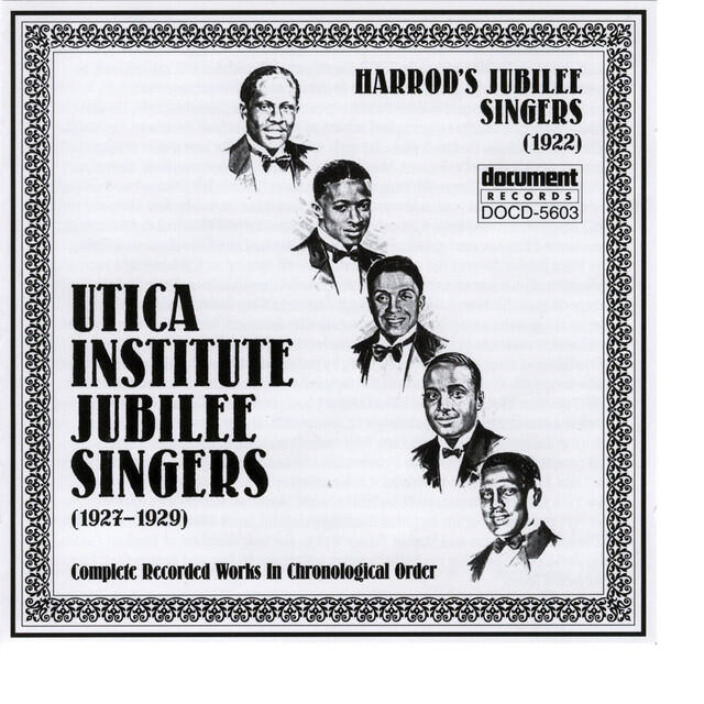 Релиз Harrod's Jubilee Singers (1922) And Utica Institute Jubilee Singers (1927-1929)