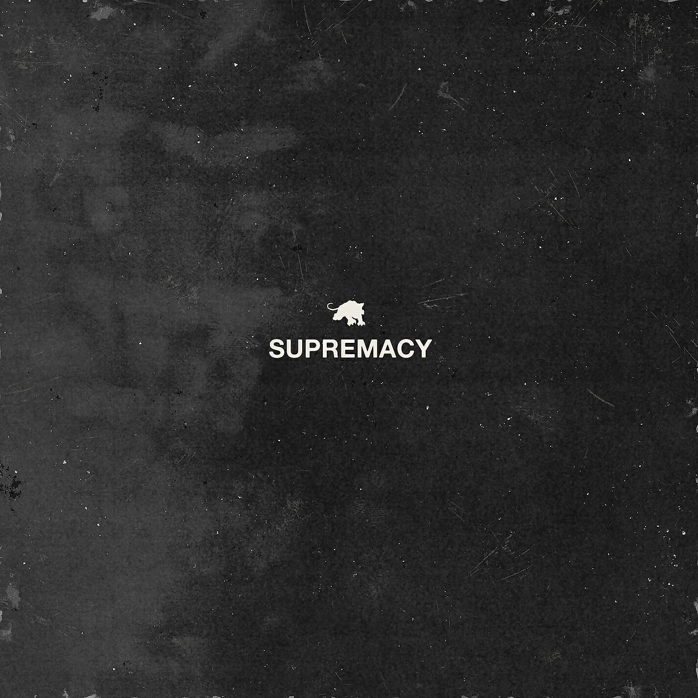 Постер альбома SUPREMACY