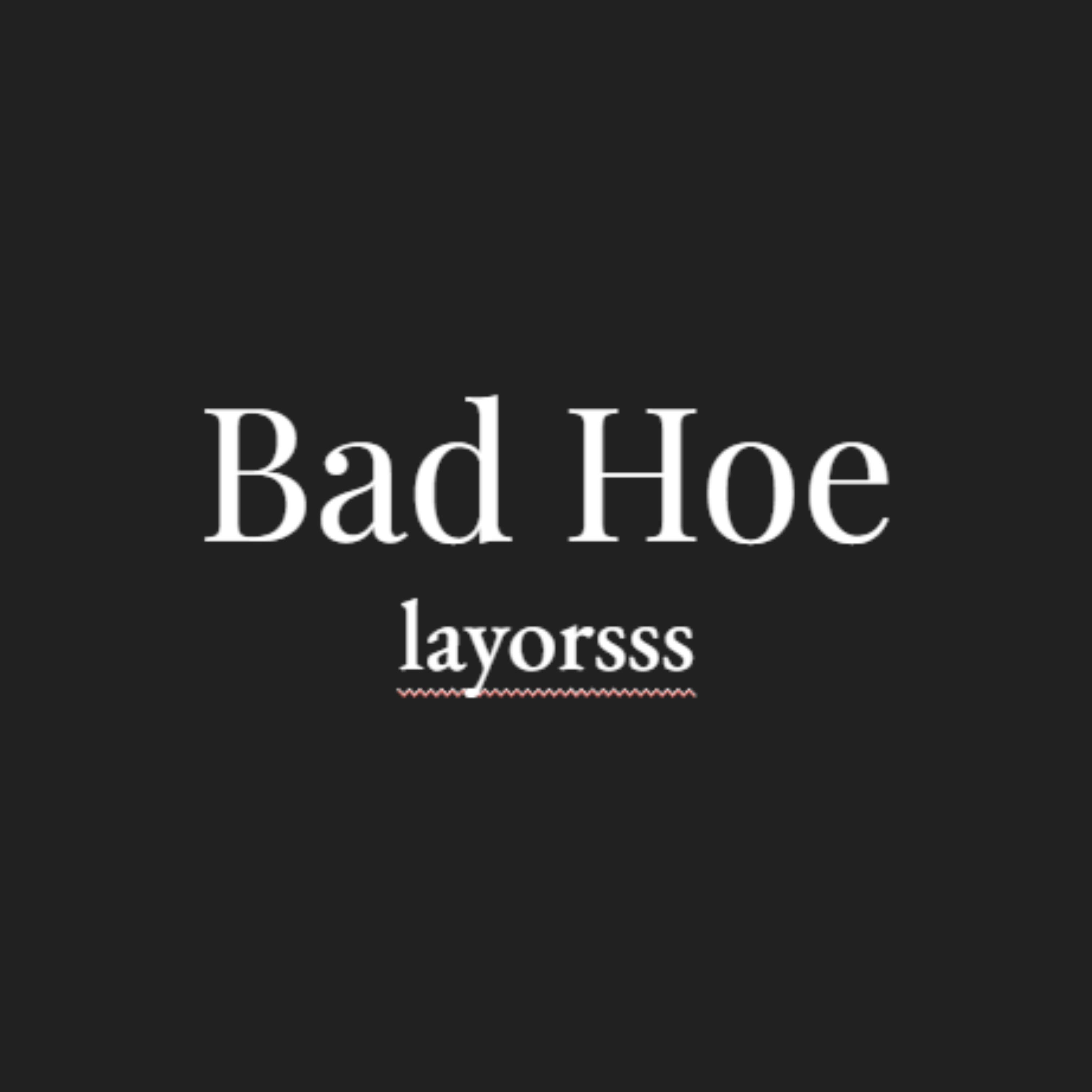 Релиз Bad Hoe