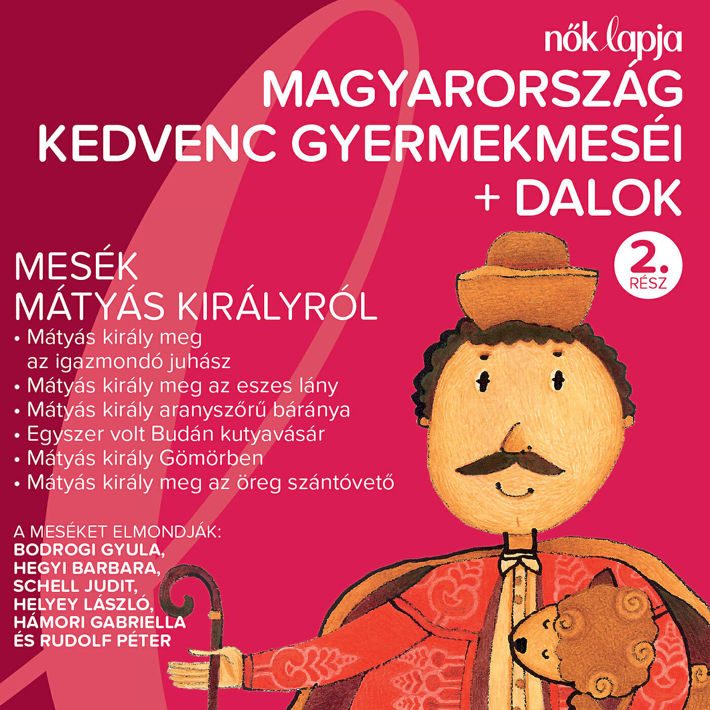 Релиз Magyarország Kedvenc Gyermekmeséi + Dalok 2