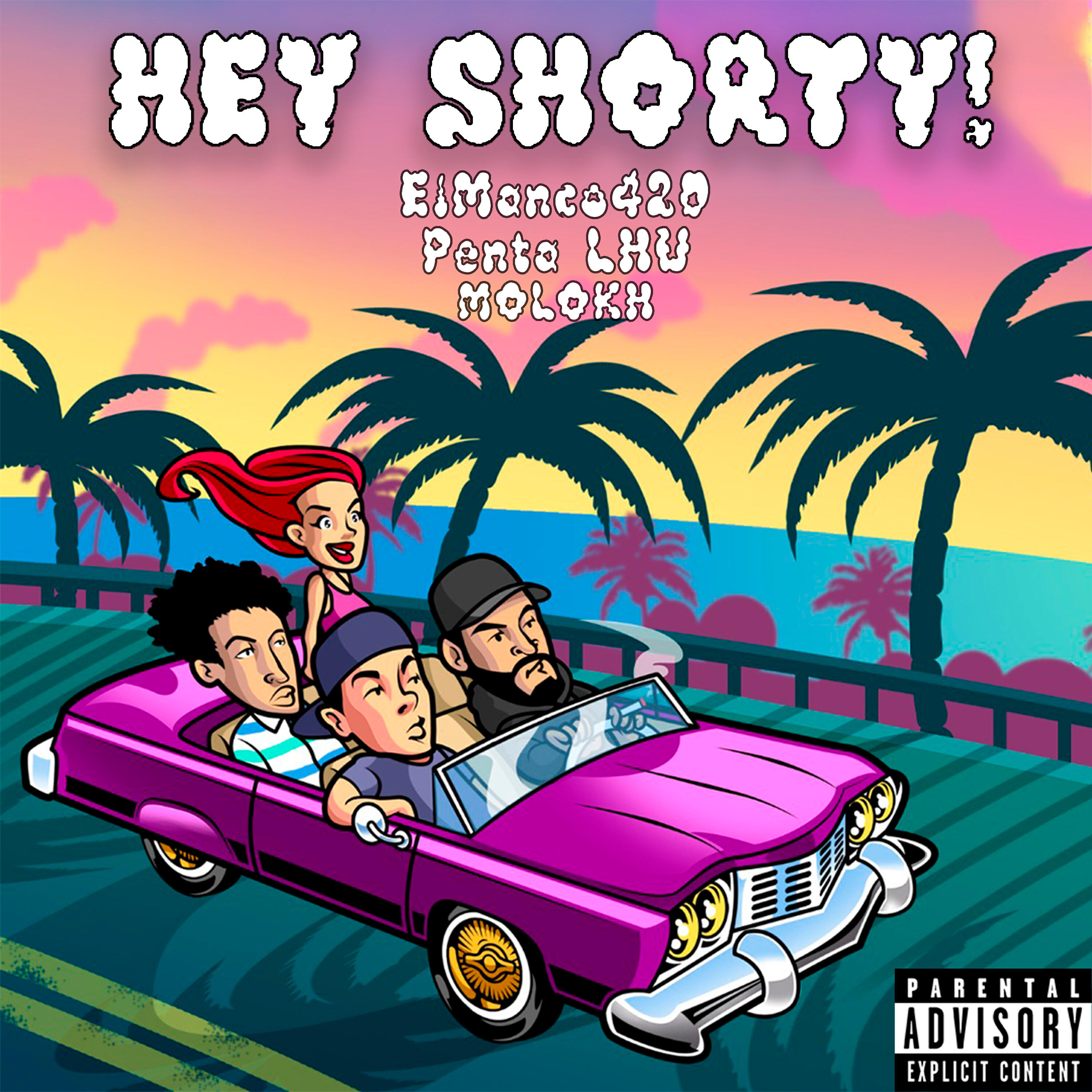 Релиз Hey Shorty!