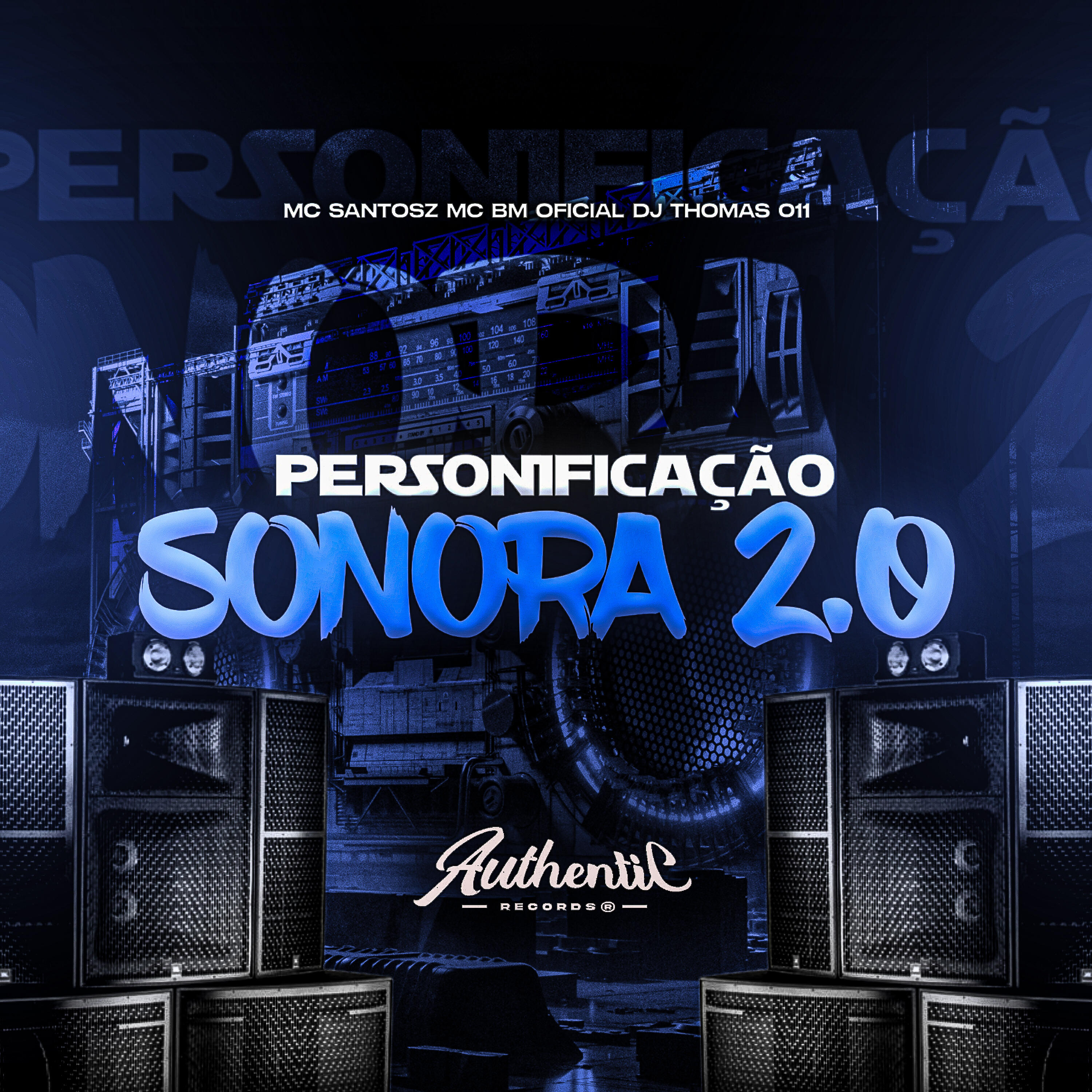 Скачать песню MC Santosz, Authentic Records, Mc bm oficial, DJ THOMAS 011 - Personificação Sonora 2.0 бесплатно в MP3 для Android и iOS