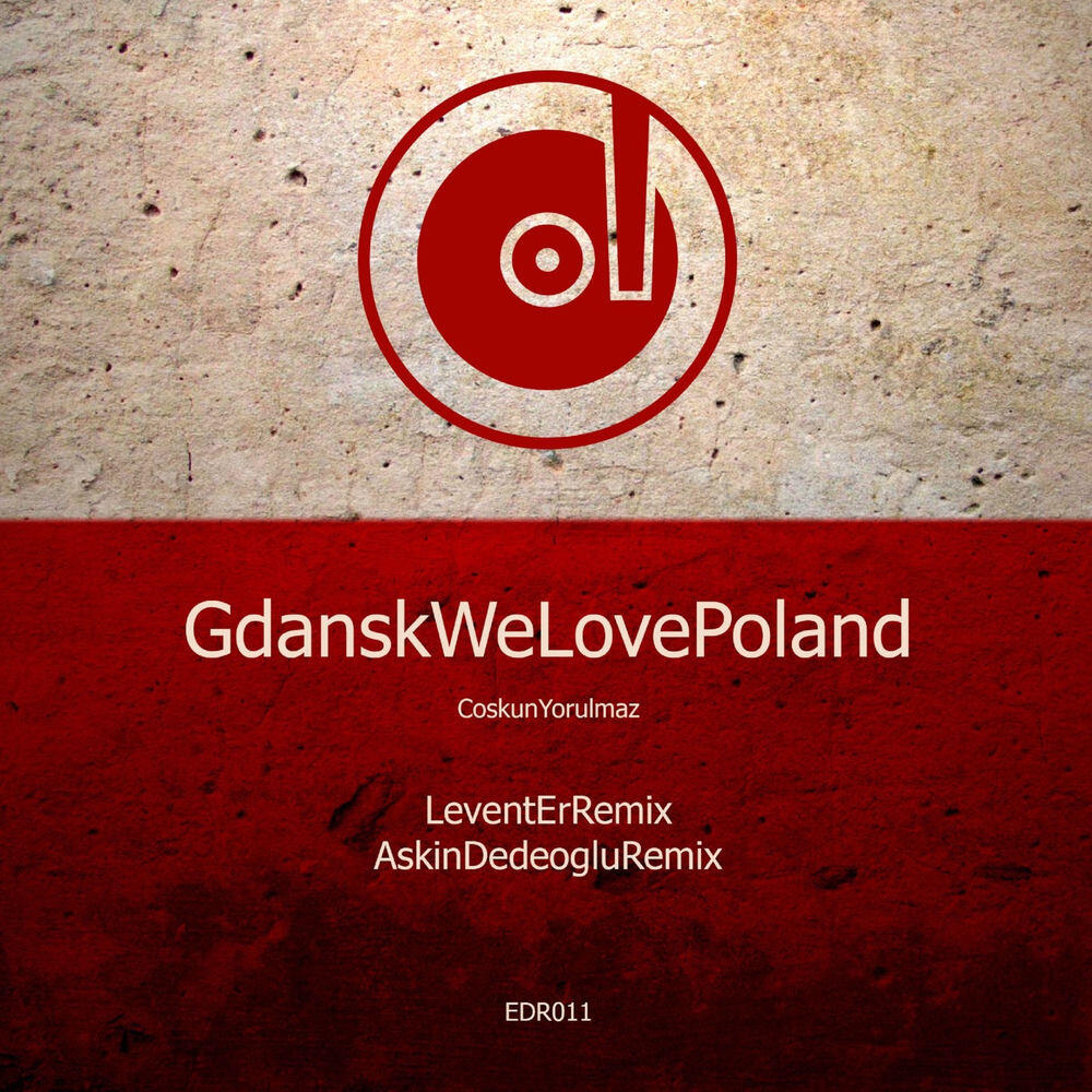 Релиз Gdansk, We Love Poland!