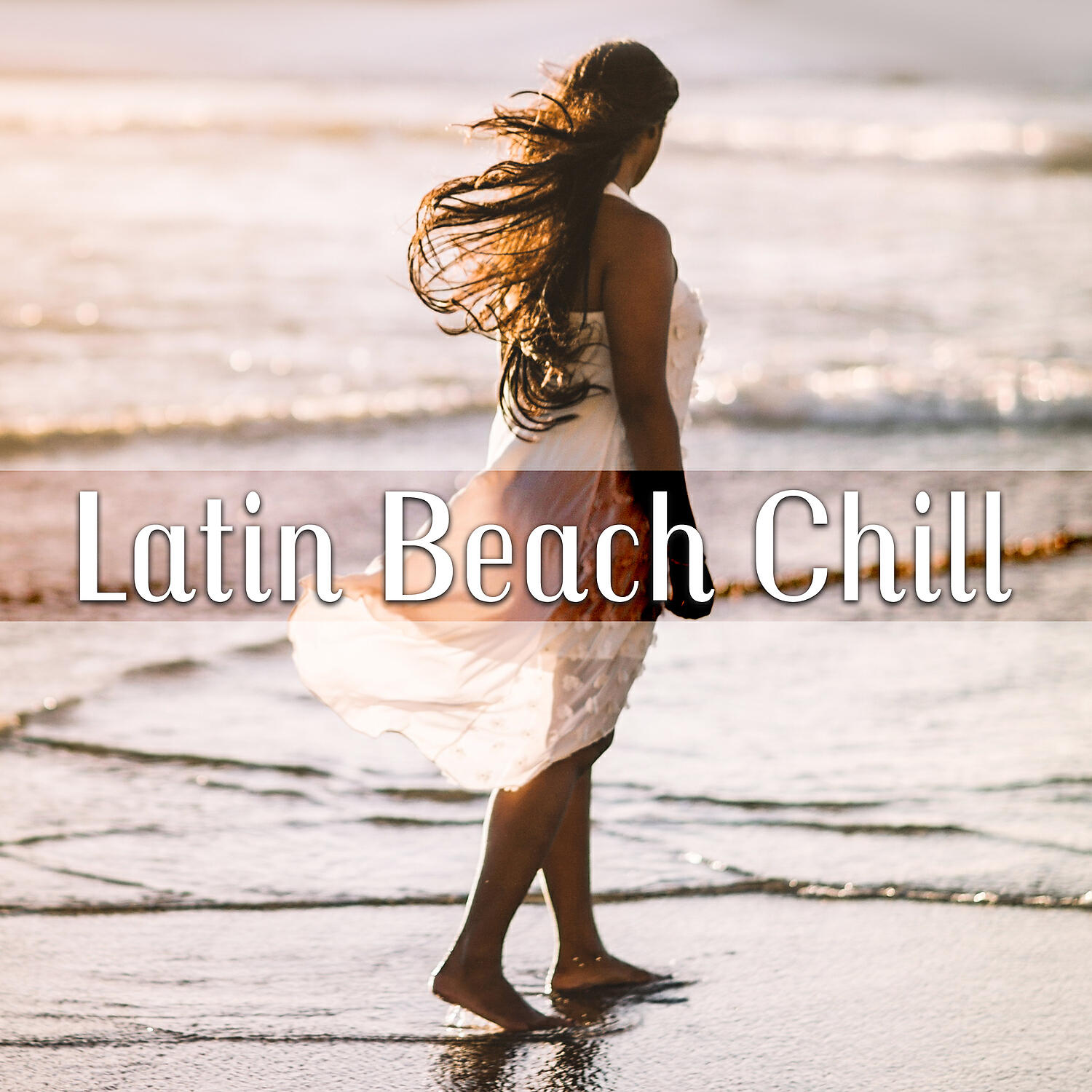 Постер альбома Latin Beach Chill: Viva Summer Party del Mar, Best Latin Music for Dancing, Total Relaxation Reggaeton & Latin House