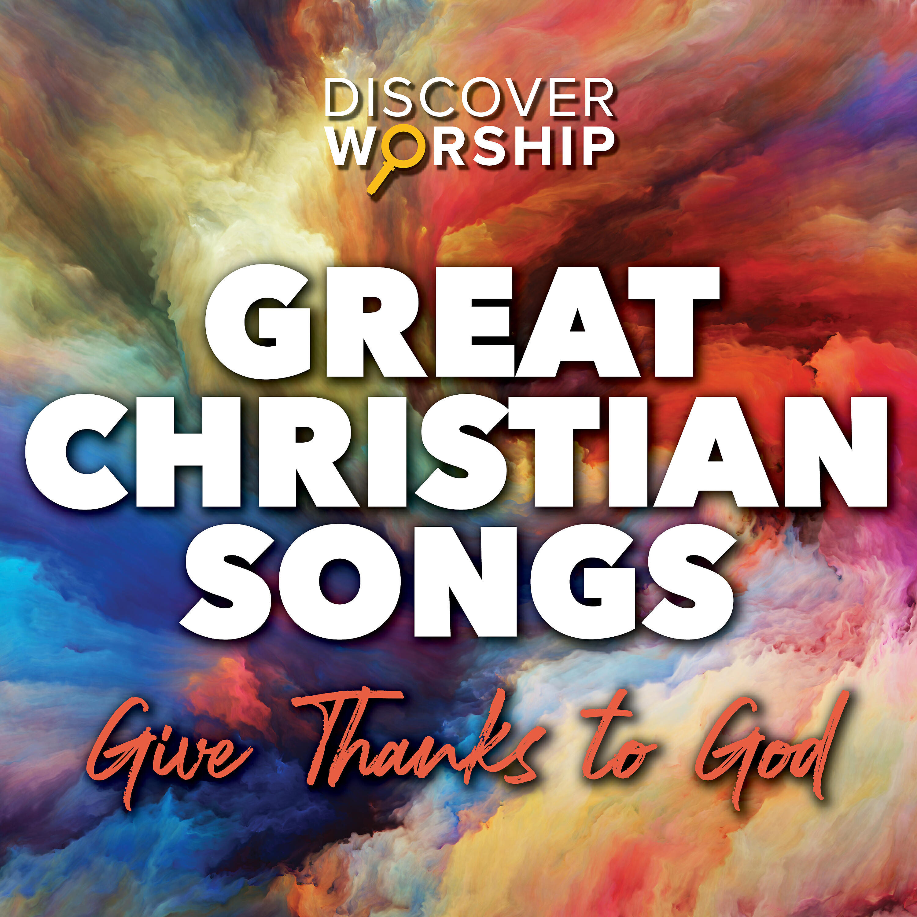 Релиз Great Christian Songs: Give Thanks to God