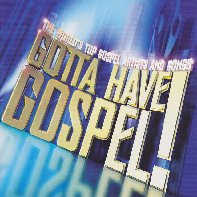 Релиз Gotta Have Gospel