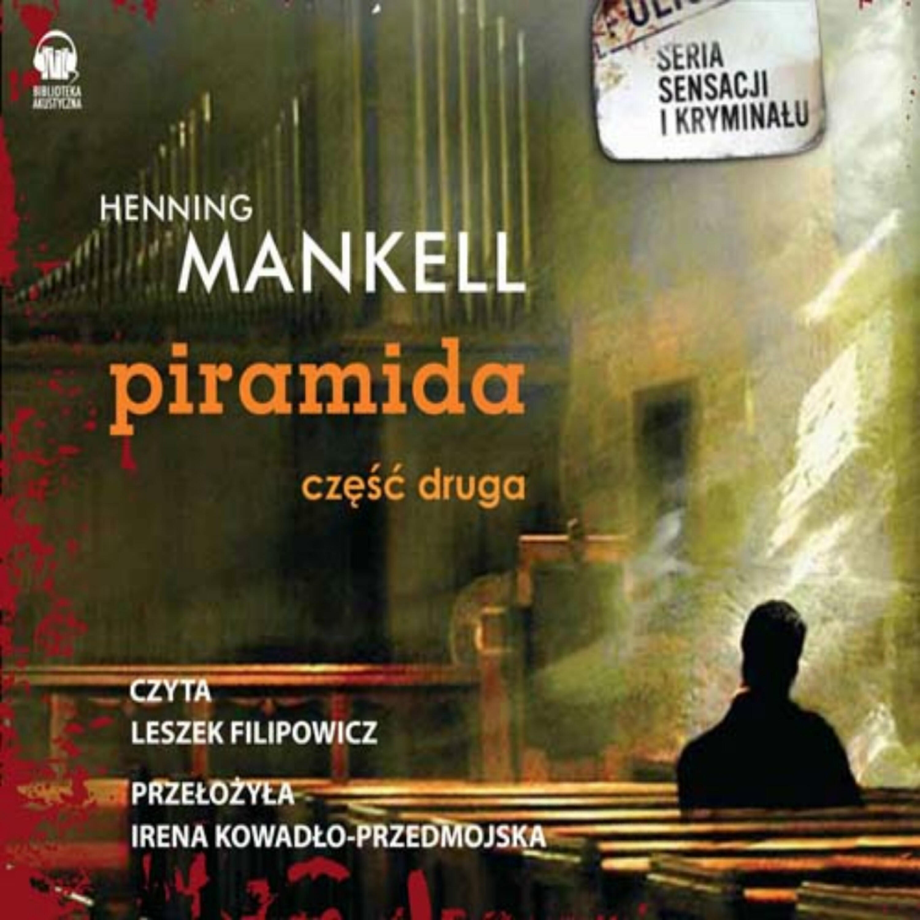 Релиз Piramida cz. II - opowiadania "Szczelina", "Mezczyzna na plazy", "Smierc fotografa"  (Polska wersja jezykowa)