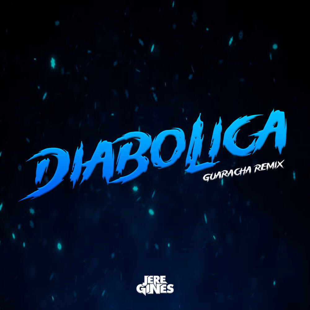 Релиз Diabolica Guaracha (Remix)