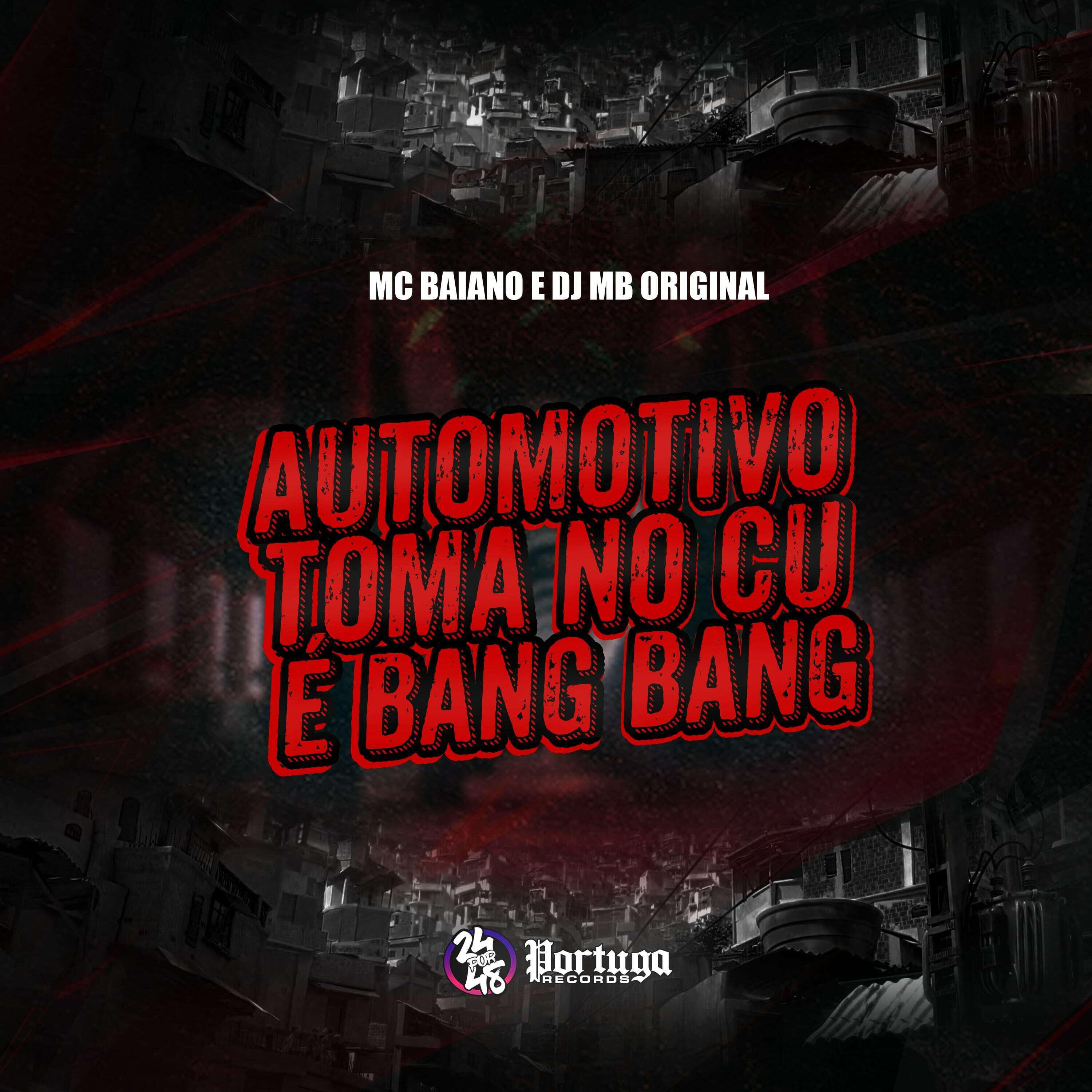 Релиз Automotivo - Toma no Cu É Bang Bang