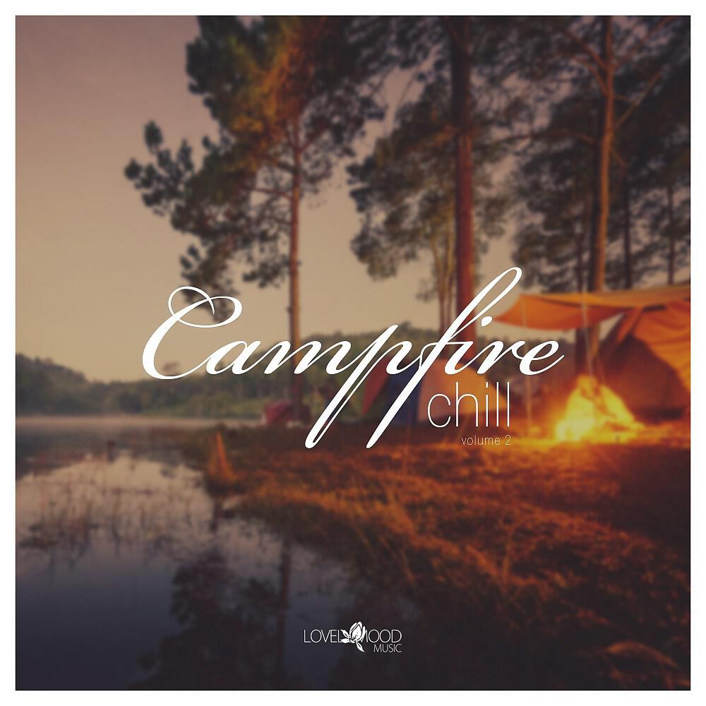 Релиз Campfire Chill, Vol. 2