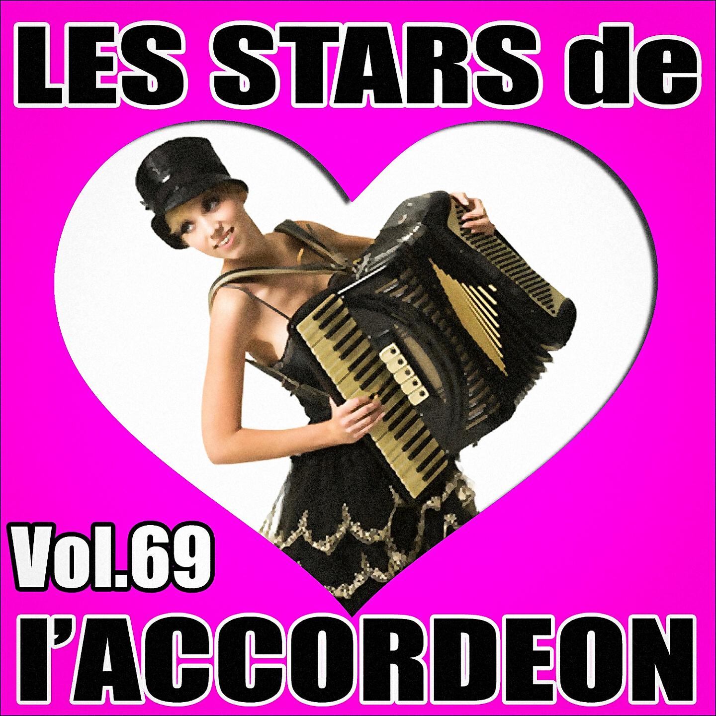 Релиз Les stars de l'accordéon, vol. 69