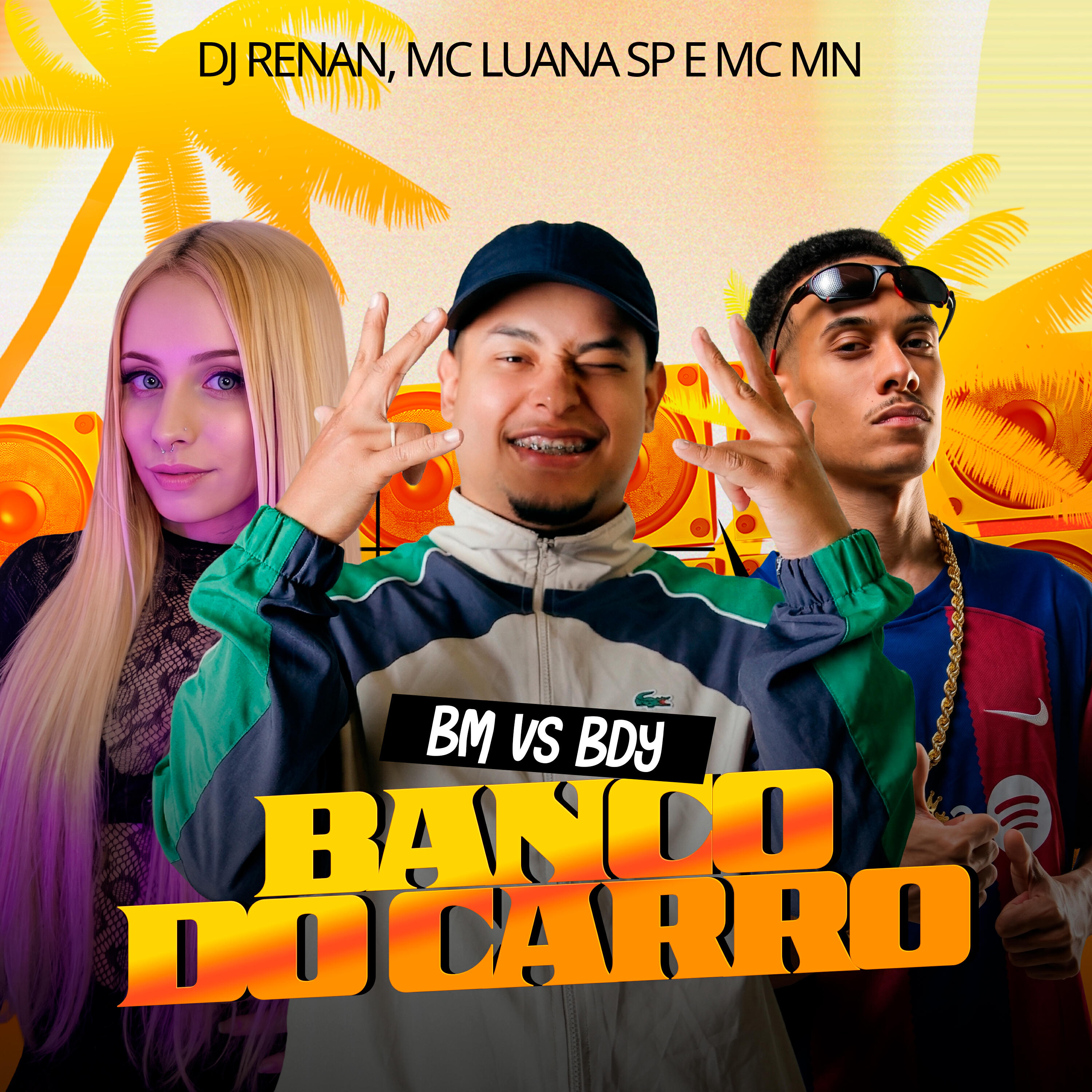 Релиз Banco do Carro - Bm Vs Bdy