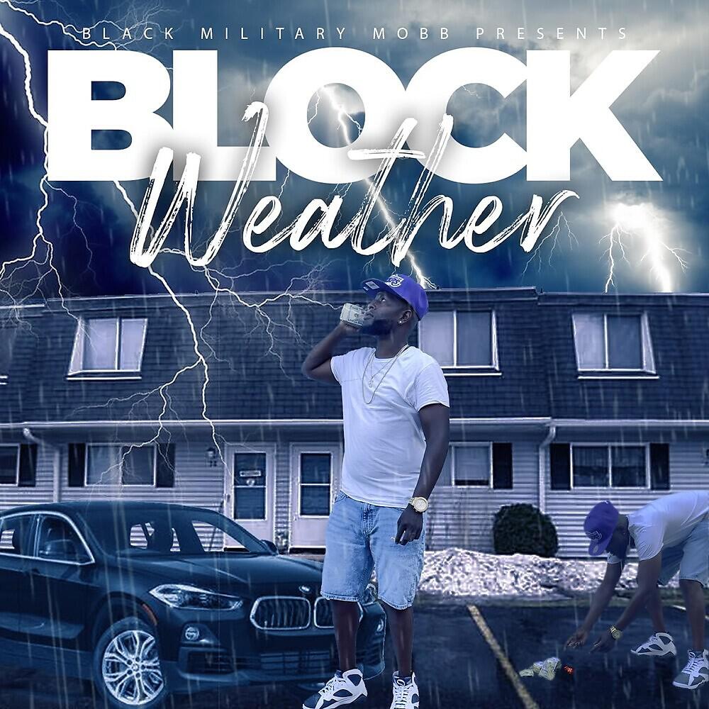 Релиз Block Weather Mixtape