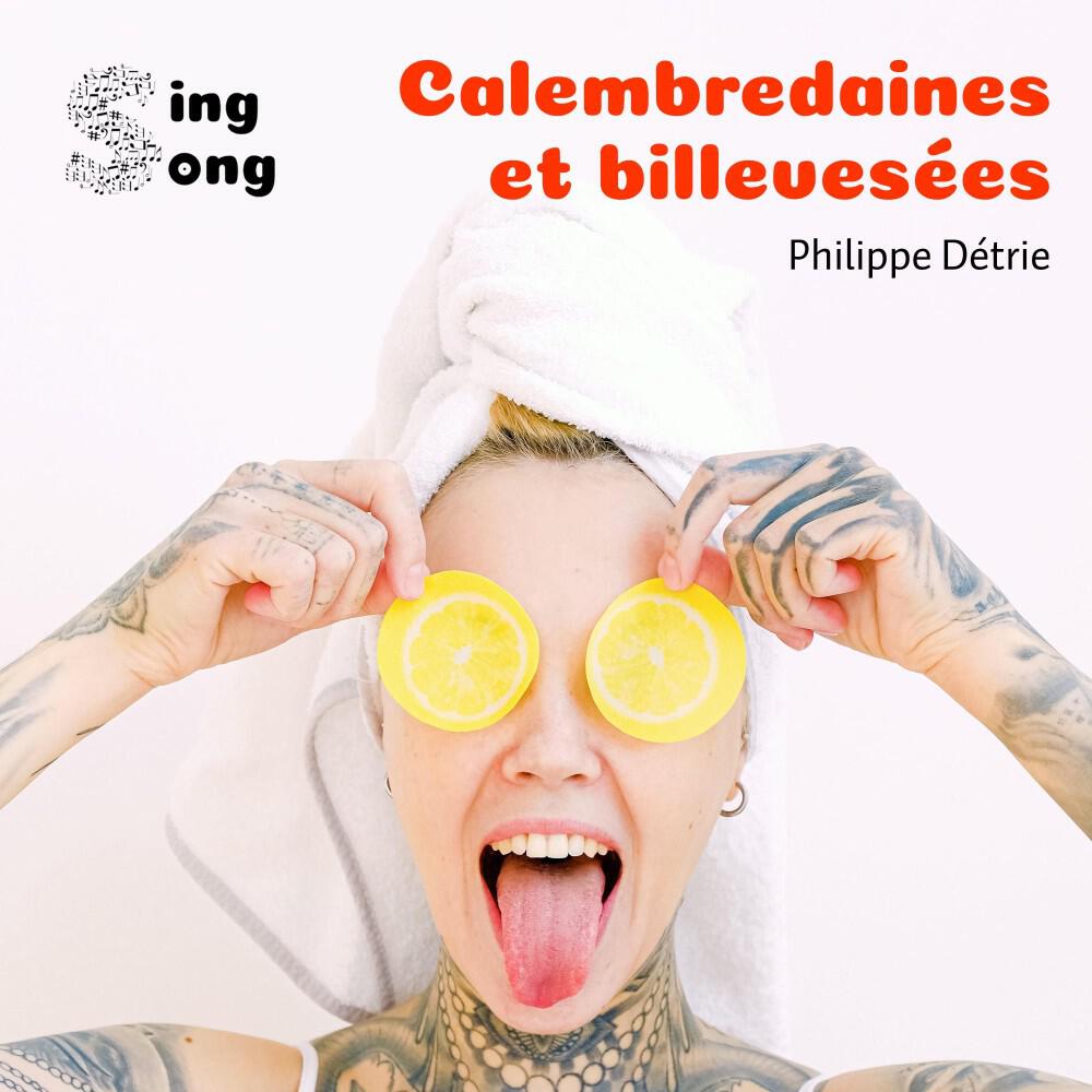 Релиз Calembredaines et billevesées