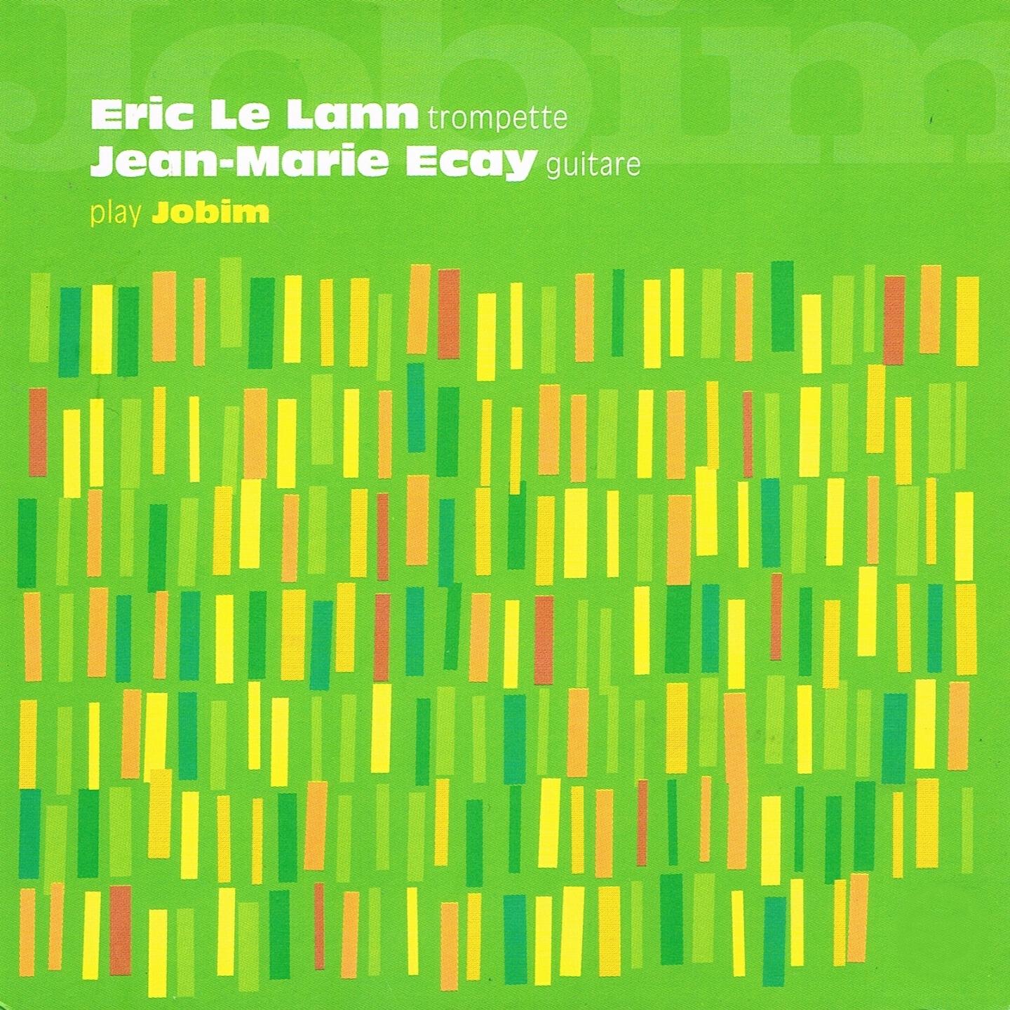 Постер альбома Eric Le Lann and Jean-Marie Ecay Play Jobim