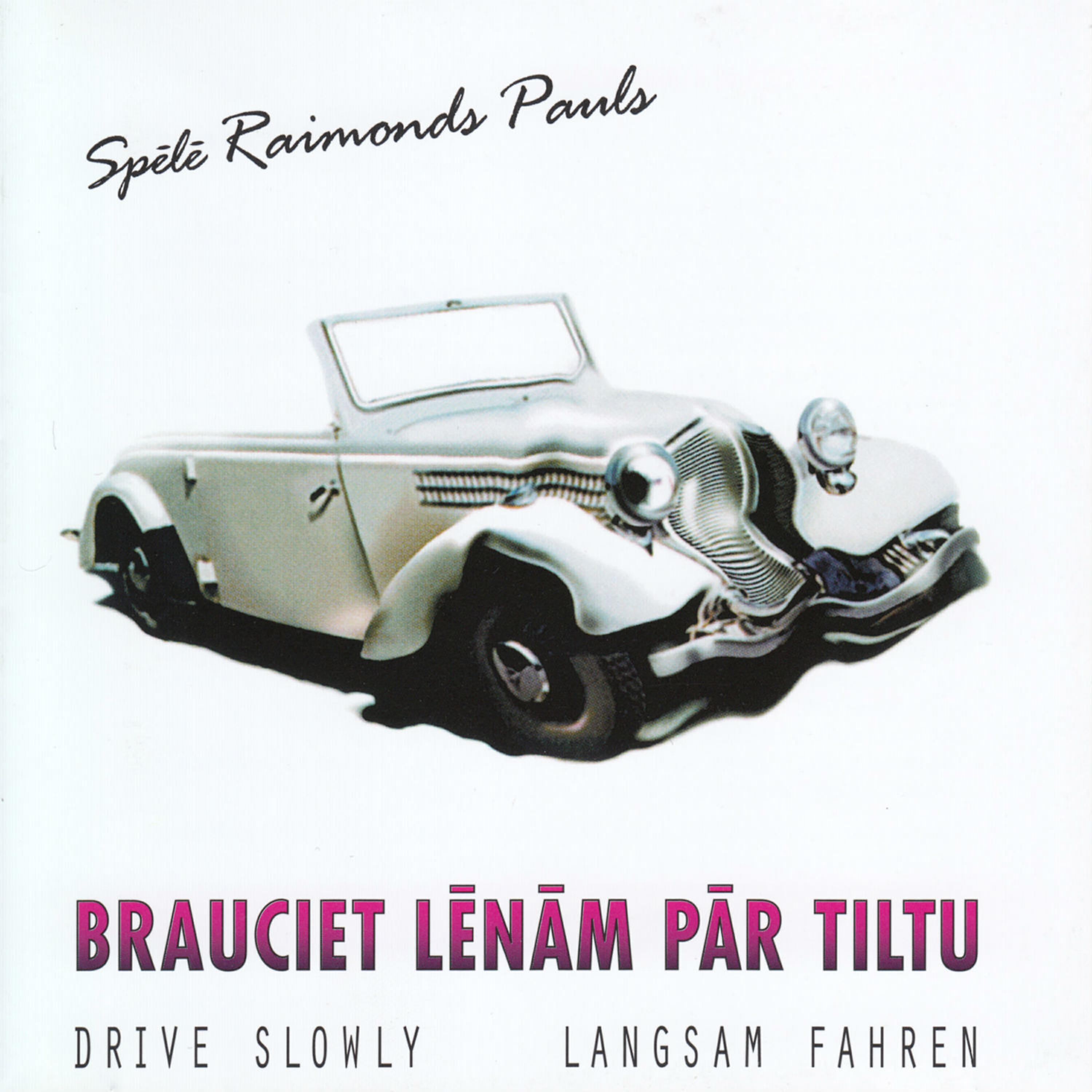 Релиз Brauciet Lēnām Pār Tiltu